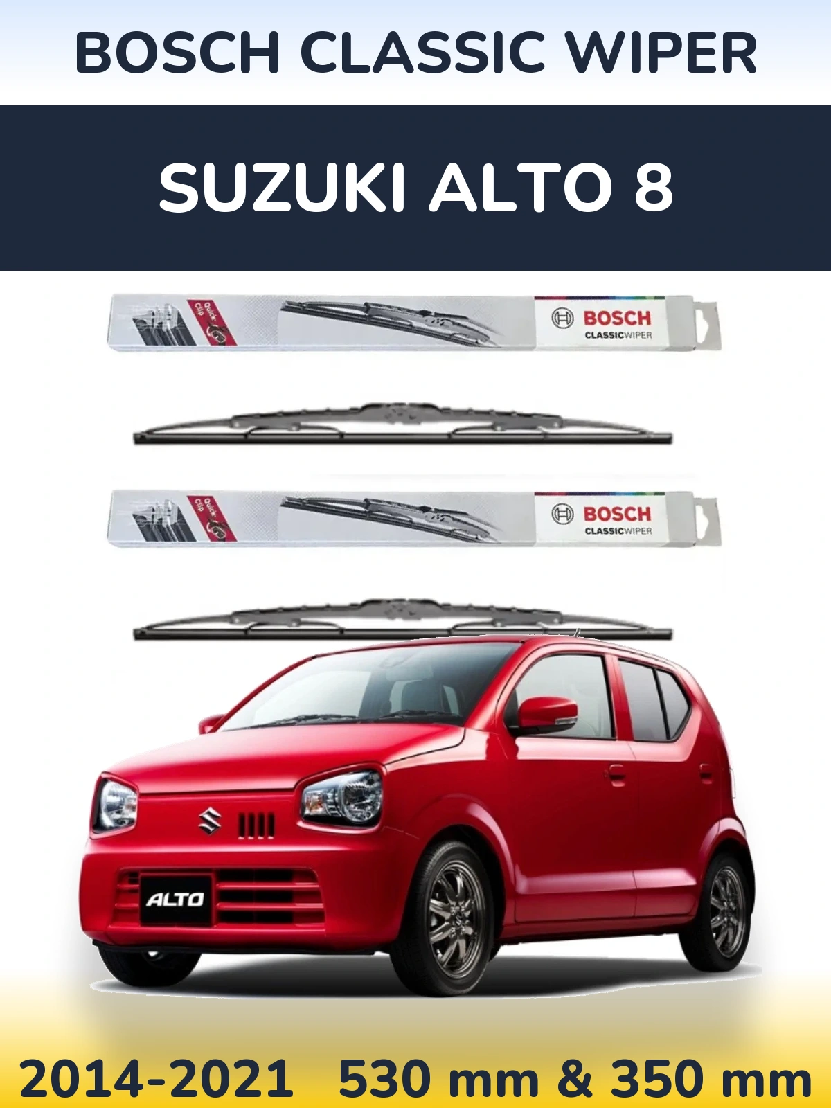Ștergătoare BOSCH Classic Wiper pentru Suzuki Alto 8