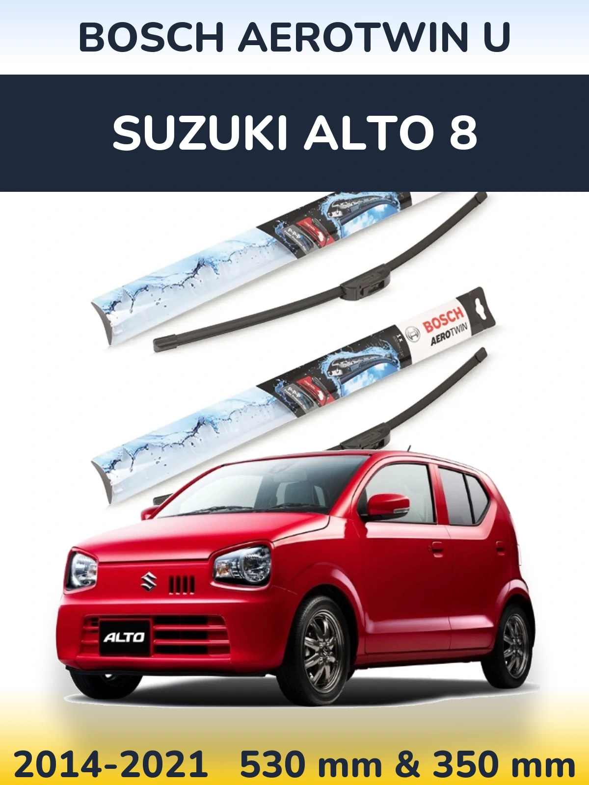 Ștergătoare BOSCH AeroTwin U pentru Suzuki Alto 8