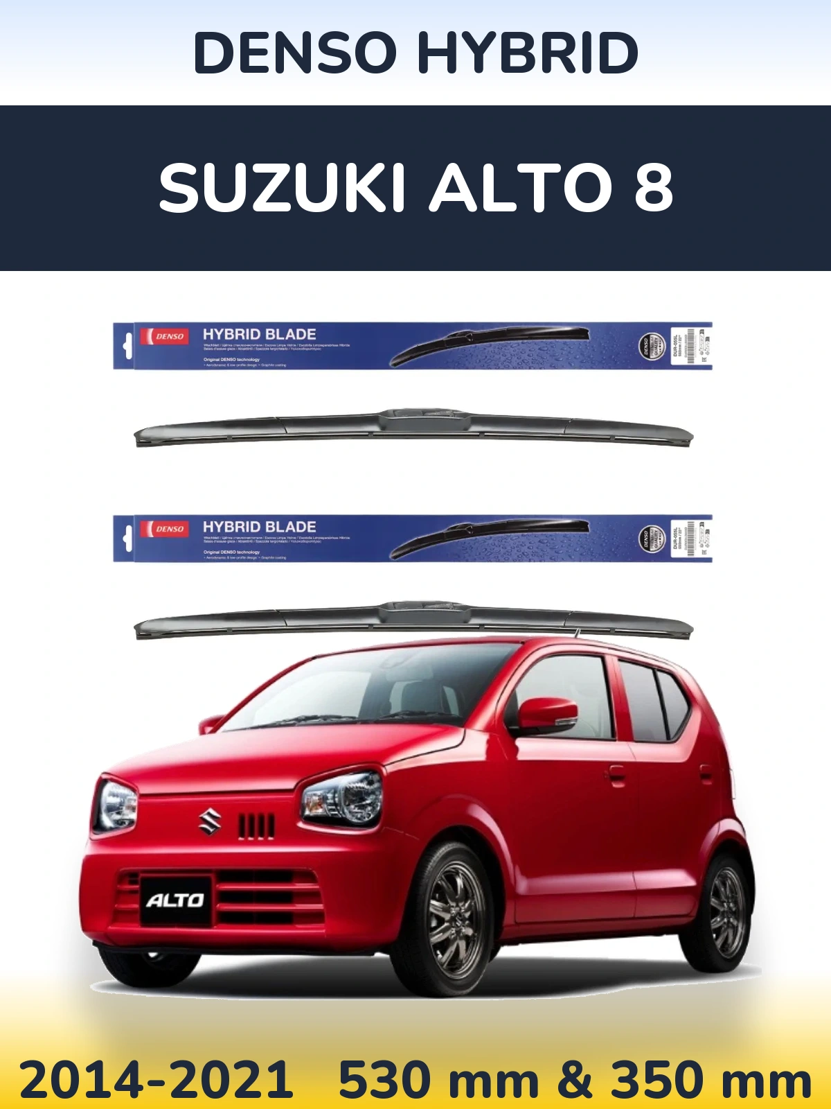 Ștergătoare Denso Hybrid pentru Suzuki Alto 8