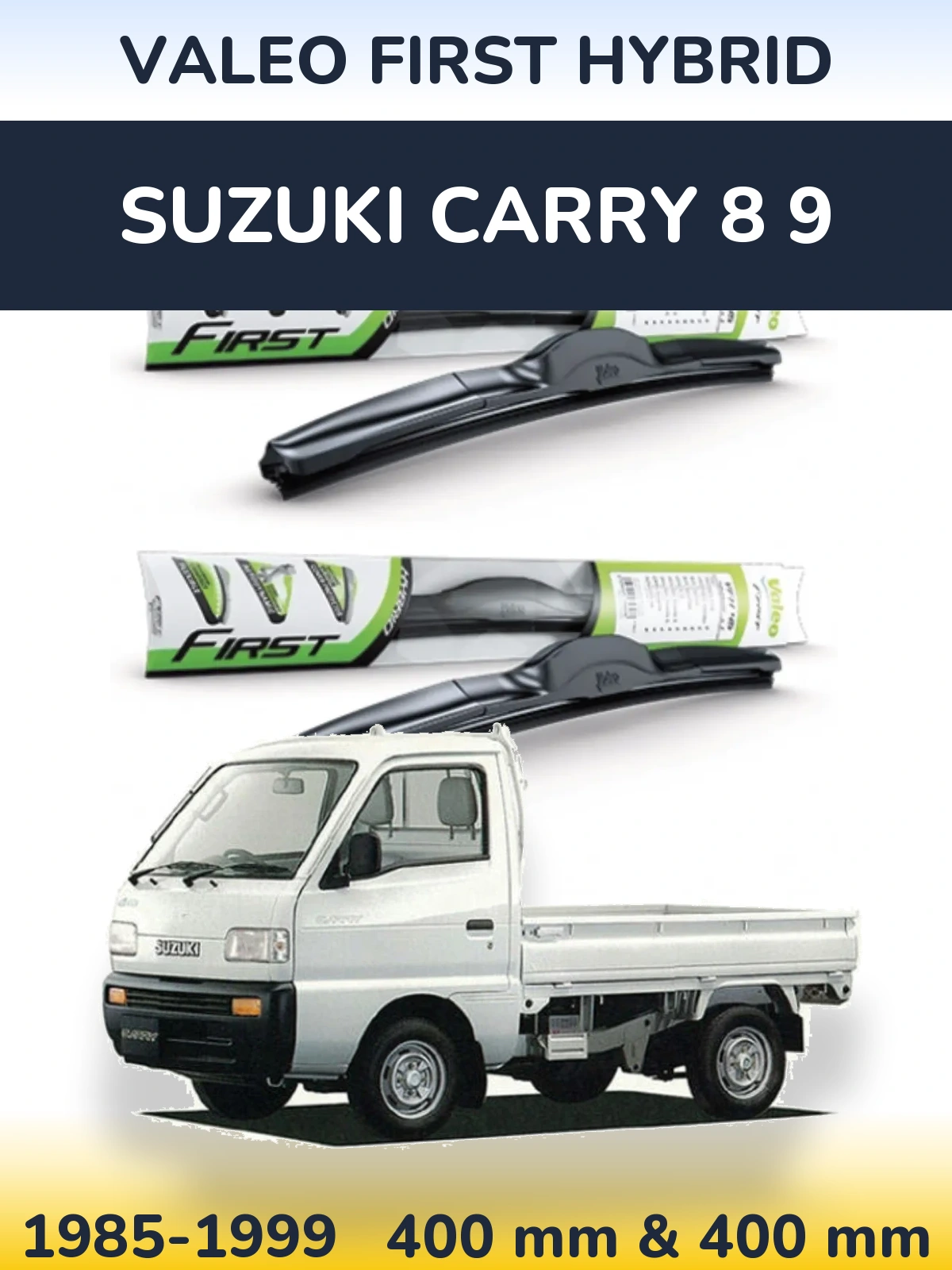 Ștergătoare Valeo First Hybrid pentru Suzuki Carry 8 9
