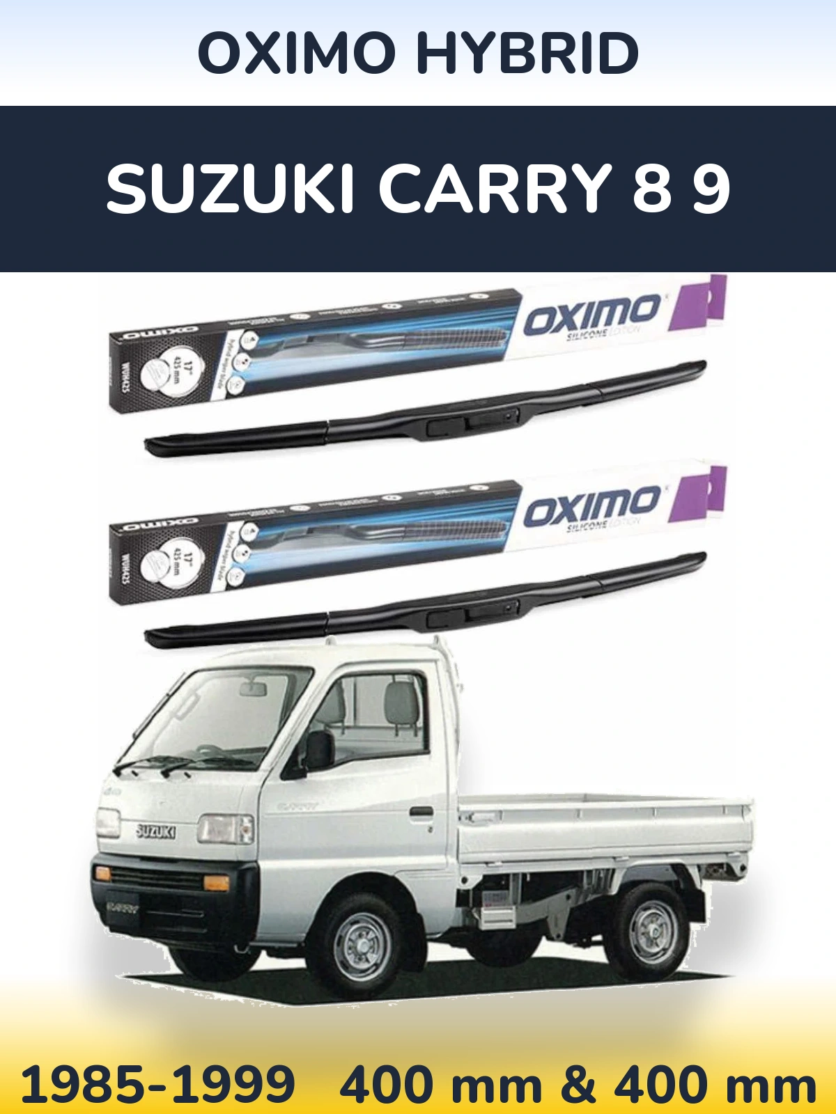 Ștergătoare Oximo Hybrid pentru Suzuki Carry 8 9
