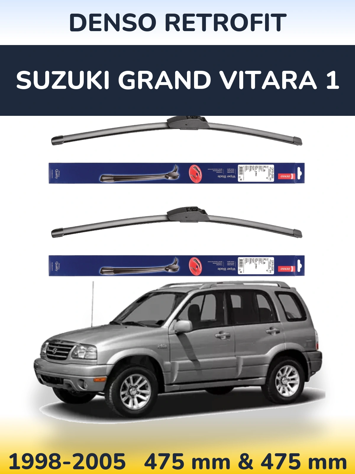 Ștergătoare Denso Retrofit pentru Suzuki Grand Vitara 1