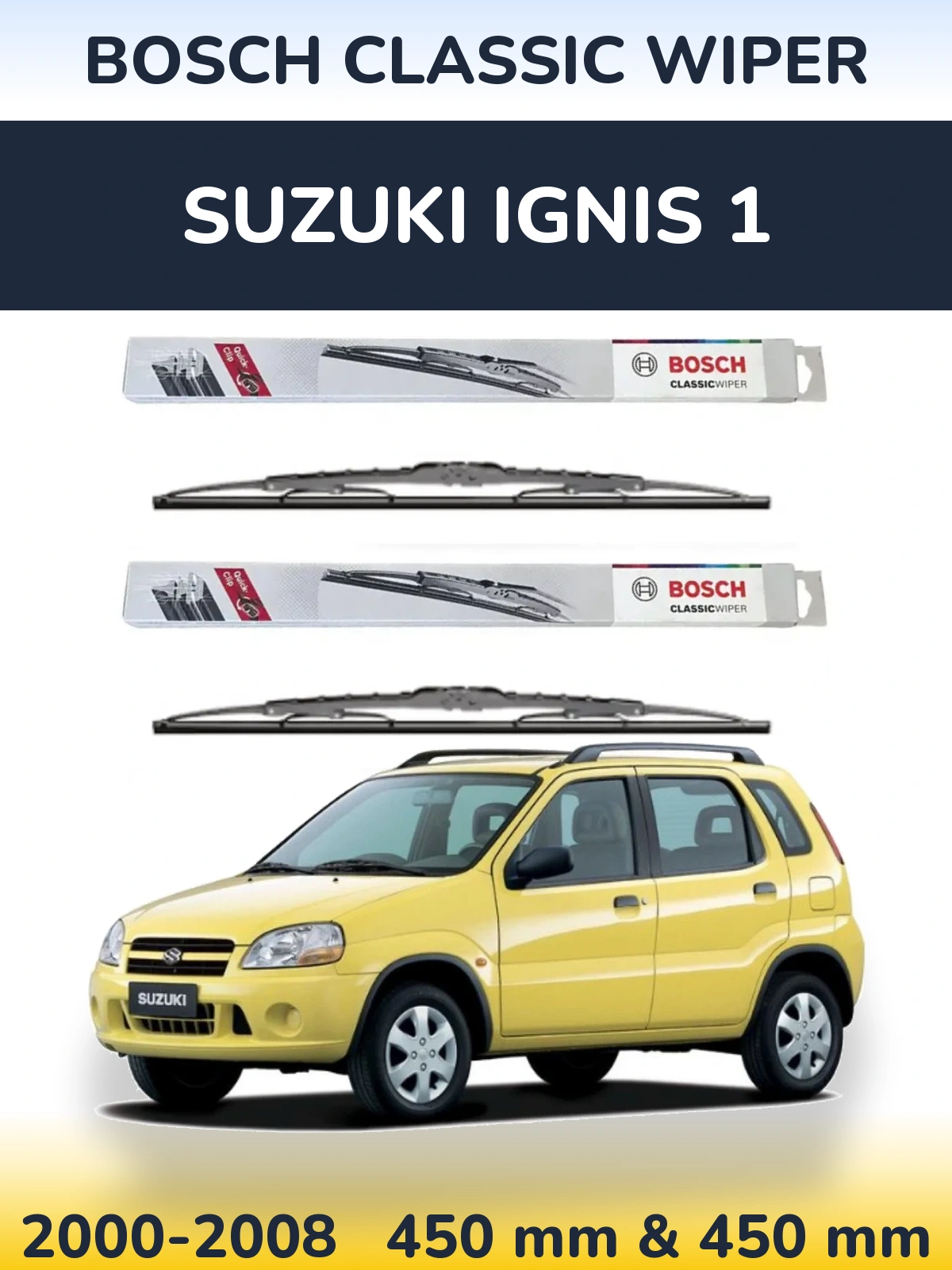 Ștergătoare BOSCH Classic Wiper pentru Suzuki Ignis 1