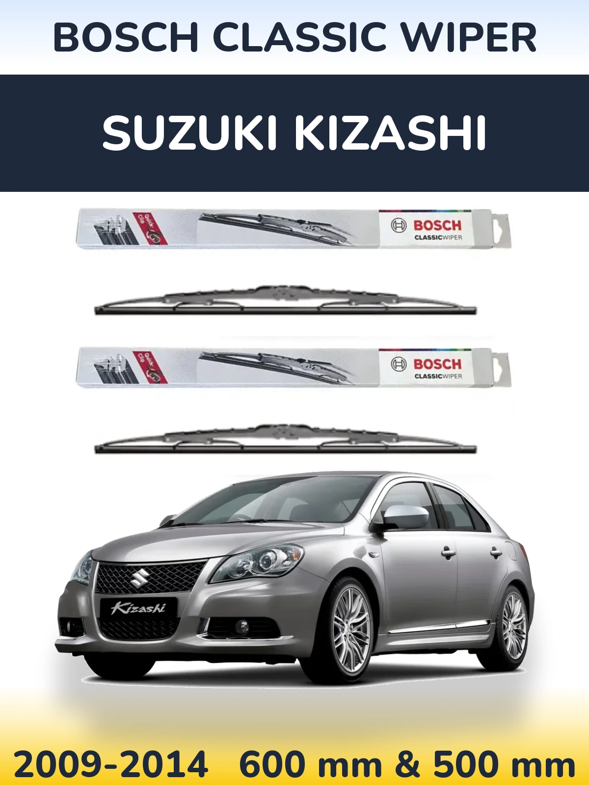 Ștergătoare BOSCH Classic Wiper pentru Suzuki Kizashi