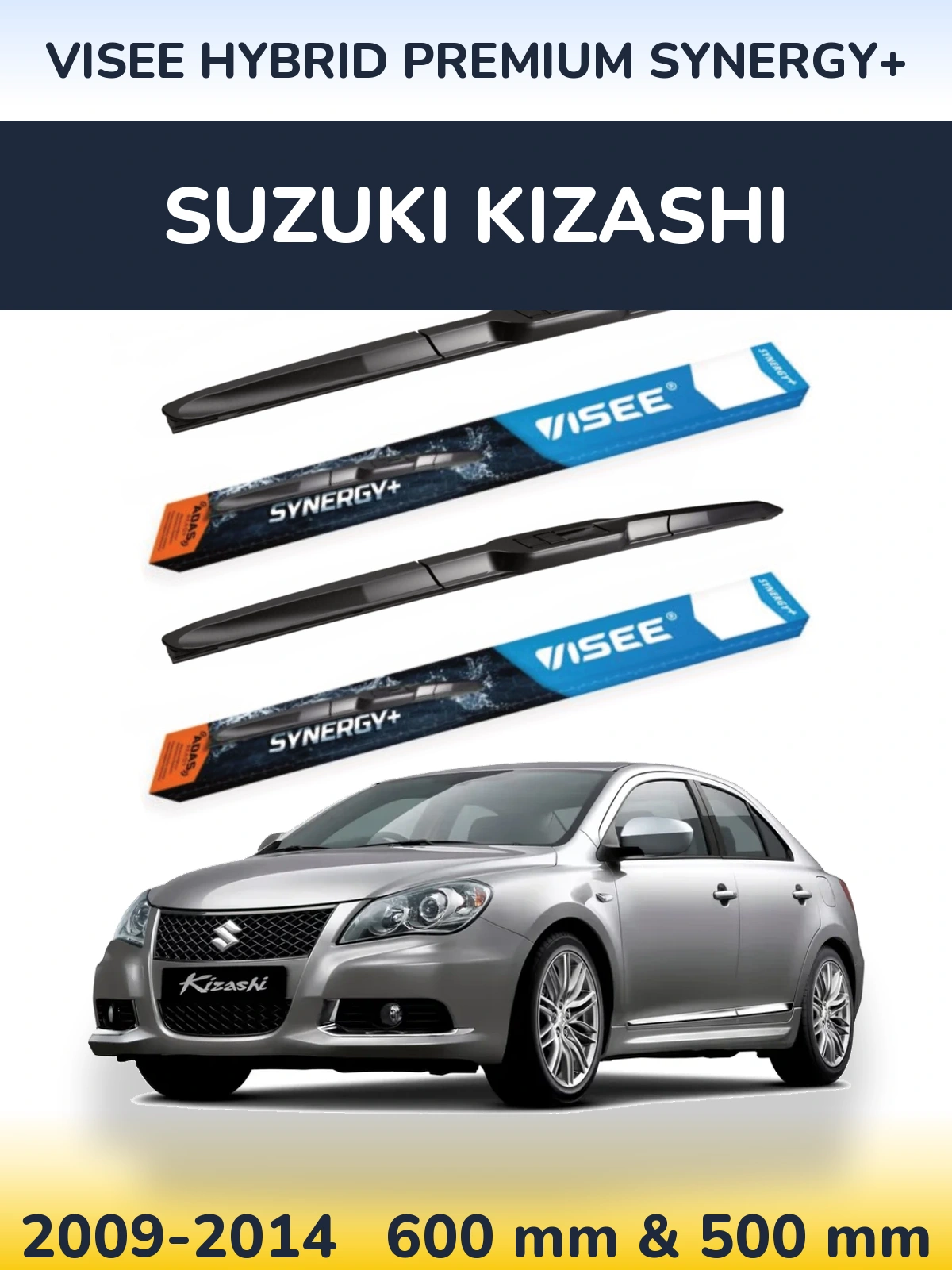 Ștergătoare VISEE HYBRID PREMIUM SYNERGY+ pentru Suzuki Kizashi