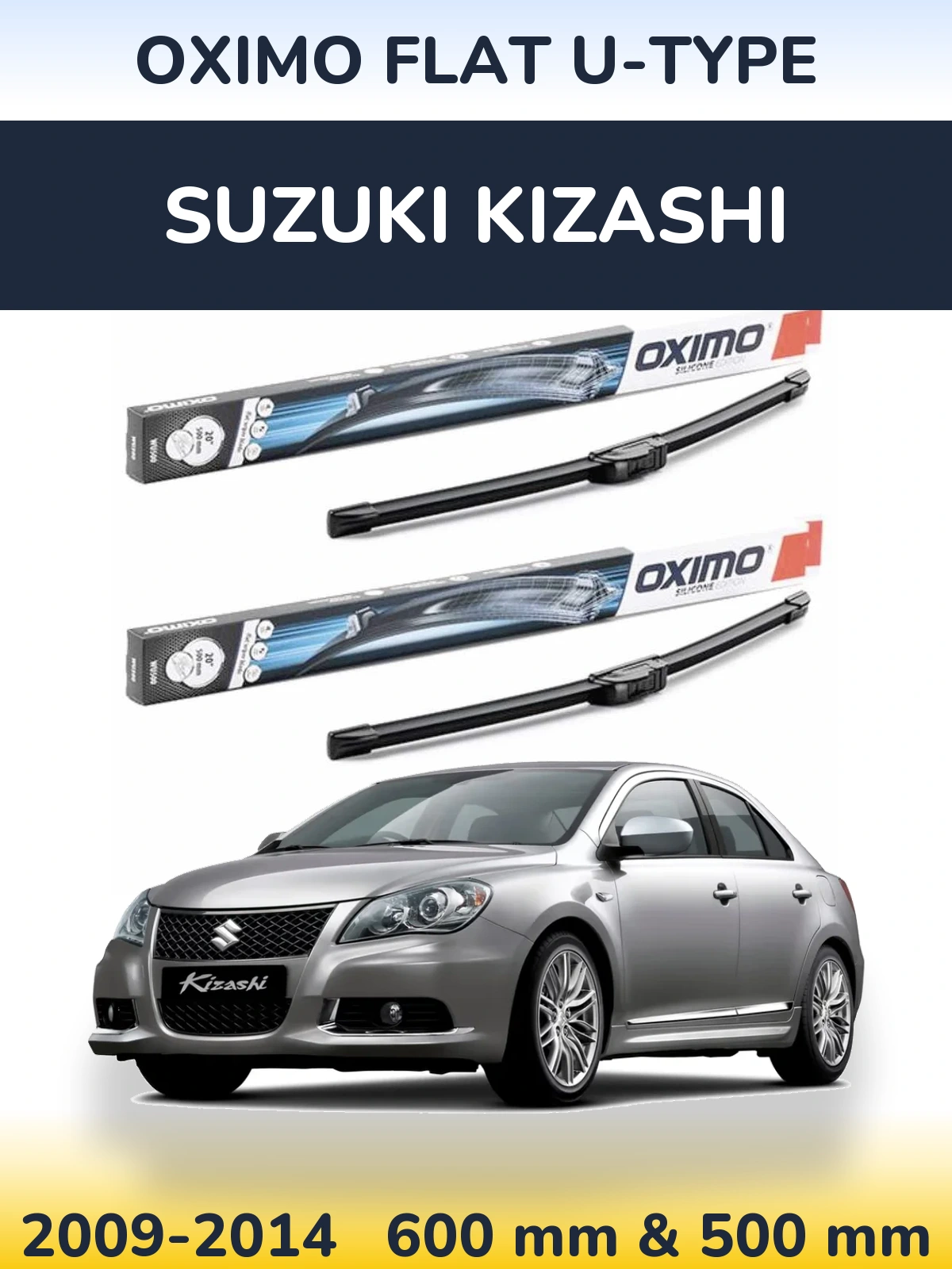 Ștergătoare Oximo Flat U-type pentru Suzuki Kizashi