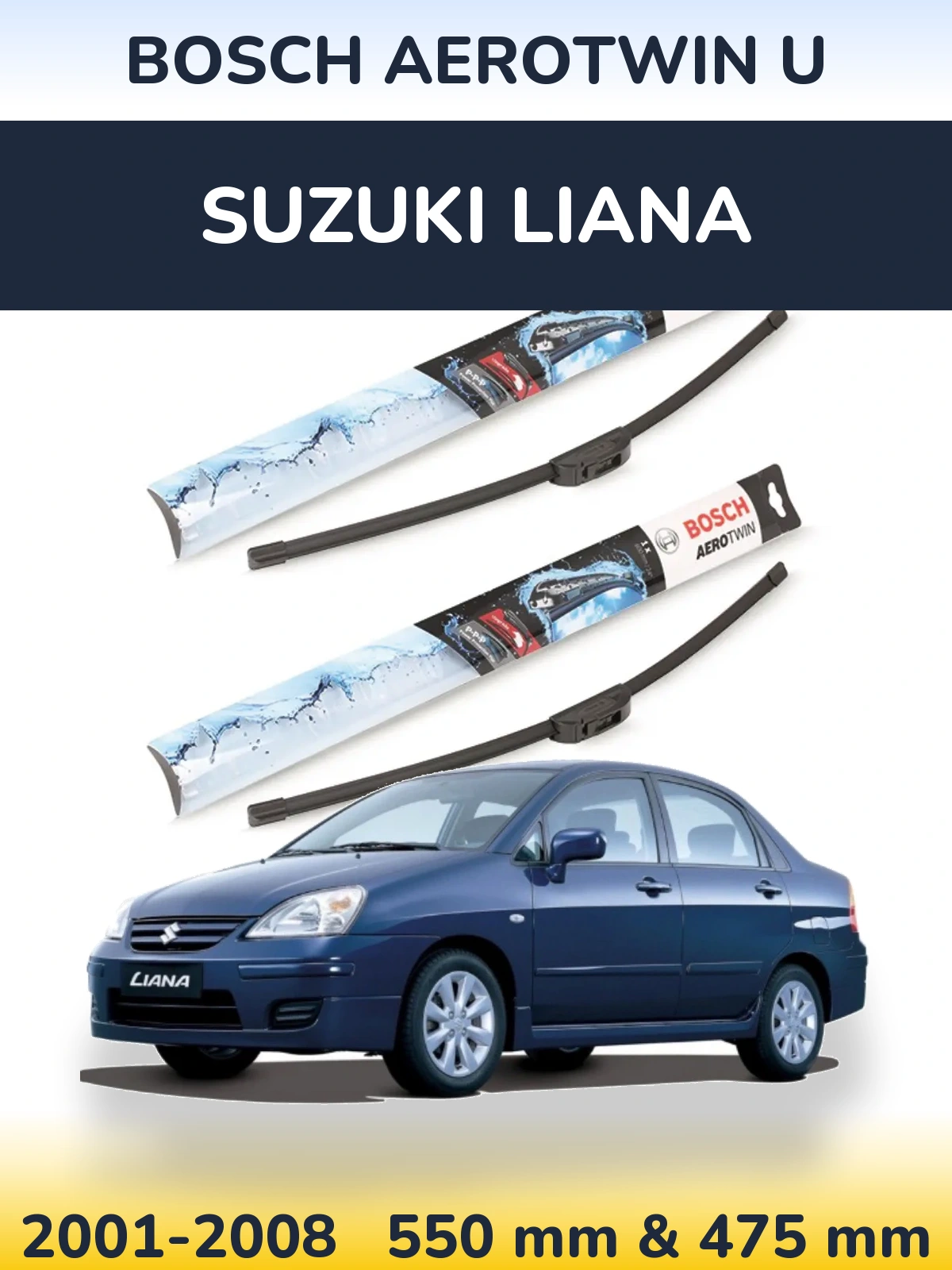 Ștergătoare BOSCH AeroTwin U pentru Suzuki Liana