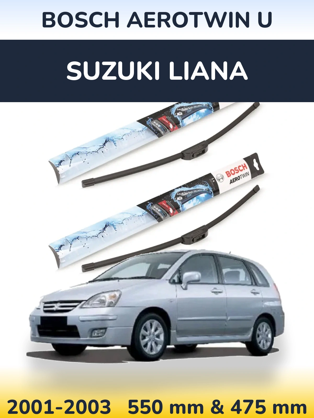 Ștergătoare BOSCH AeroTwin U pentru Suzuki Liana