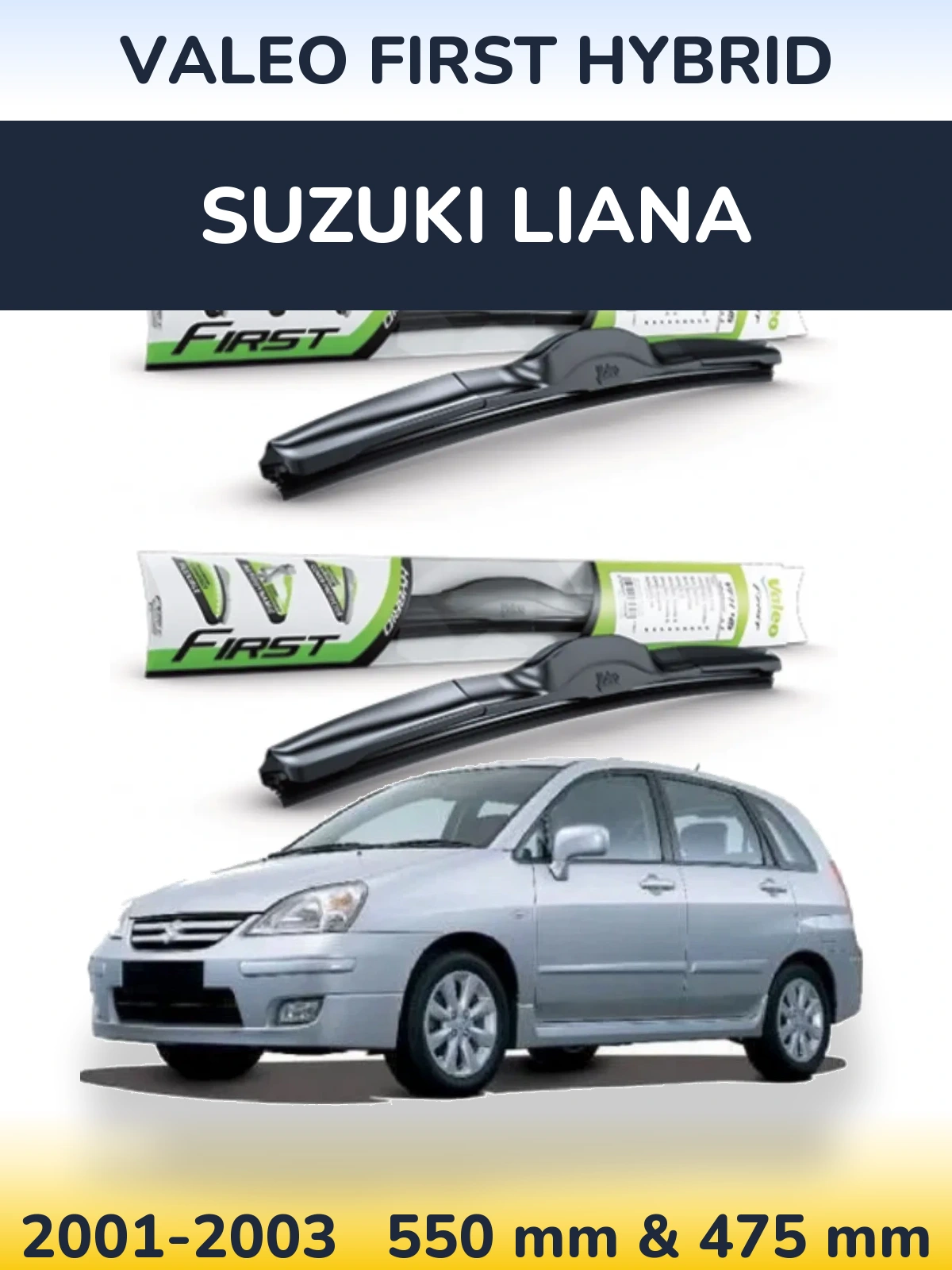 Ștergătoare Valeo First Hybrid pentru Suzuki Liana