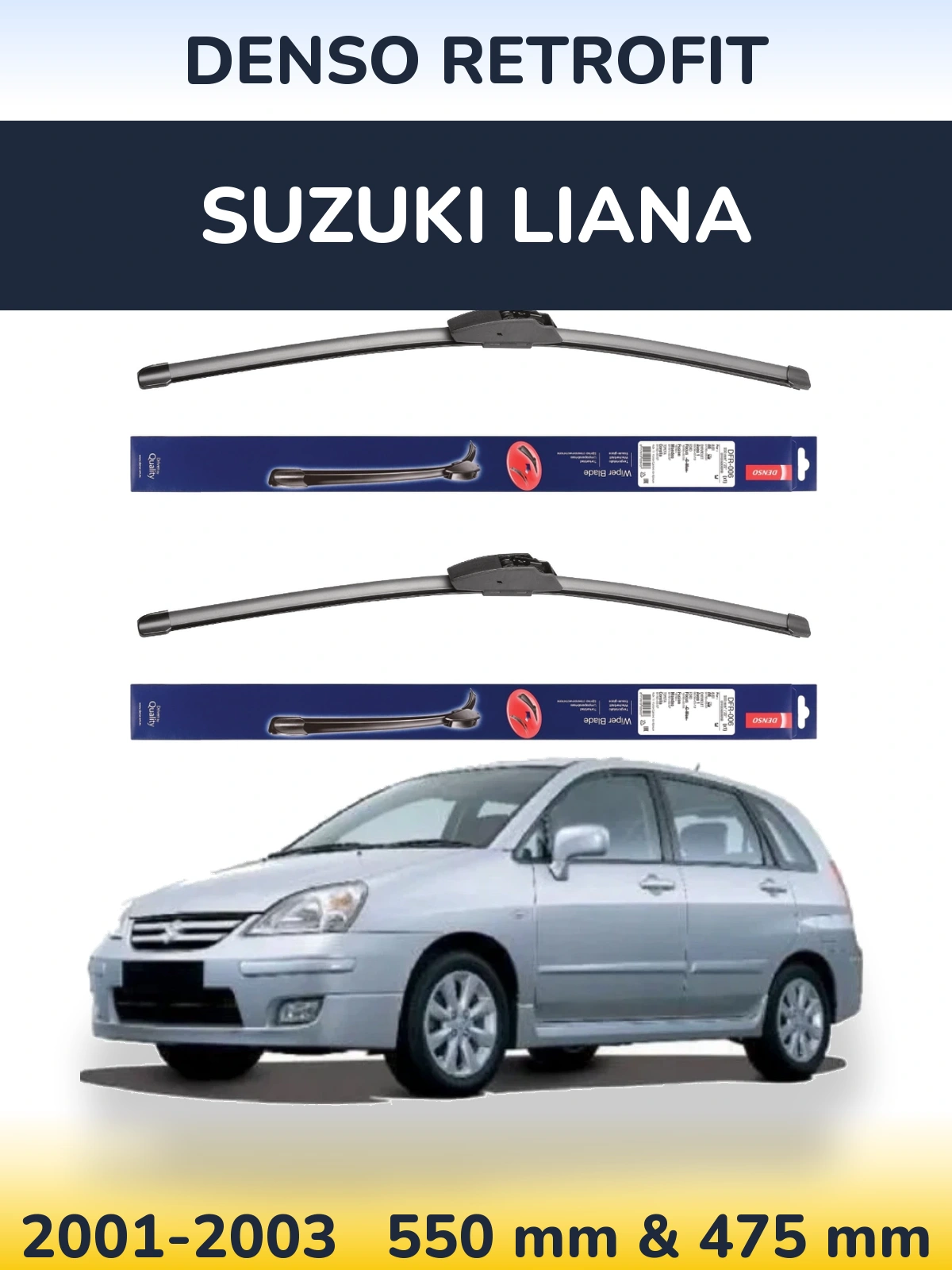 Ștergătoare Denso Retrofit pentru Suzuki Liana