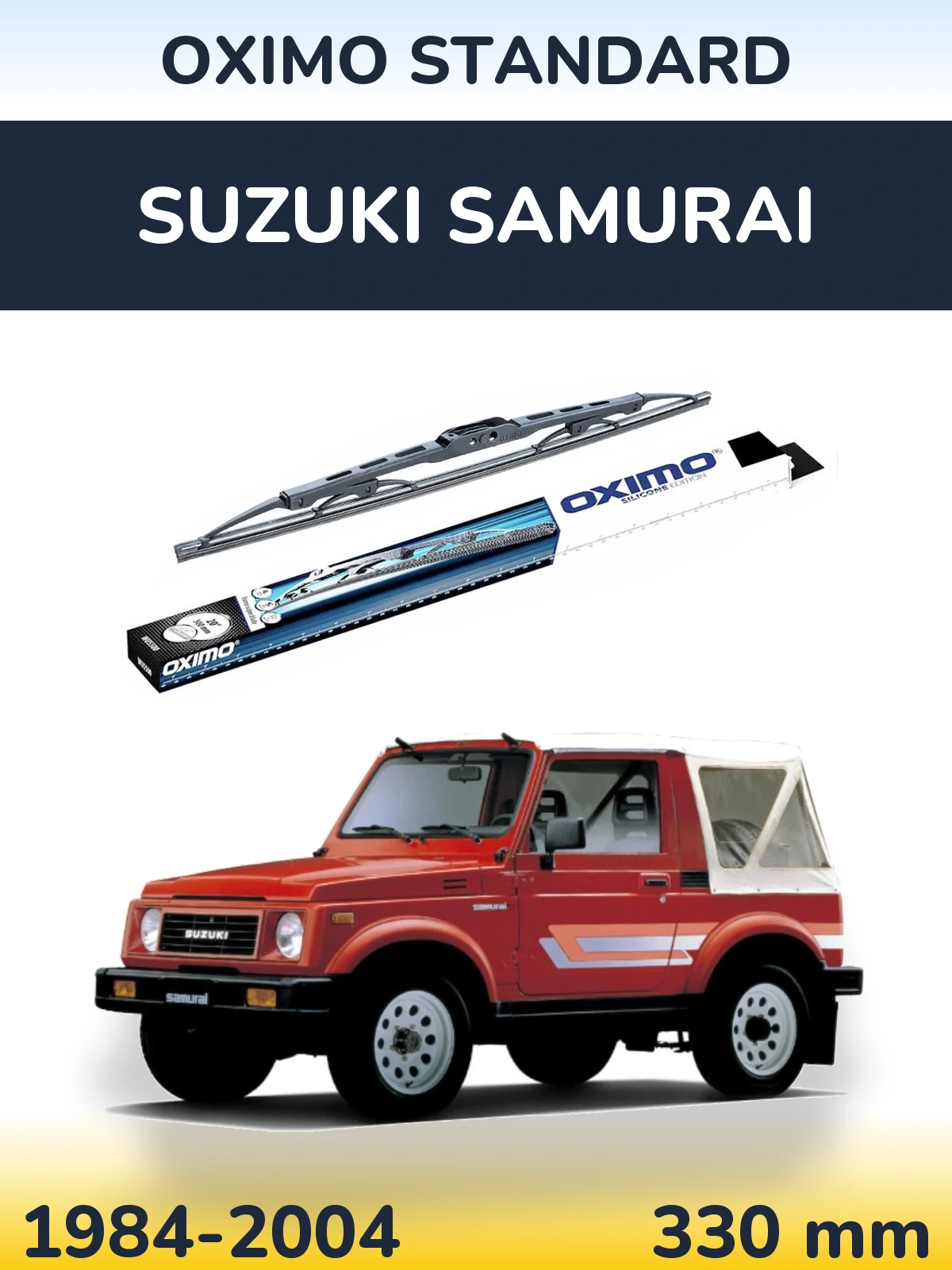 Ștergătoare Oximo Standard pentru Suzuki Samurai