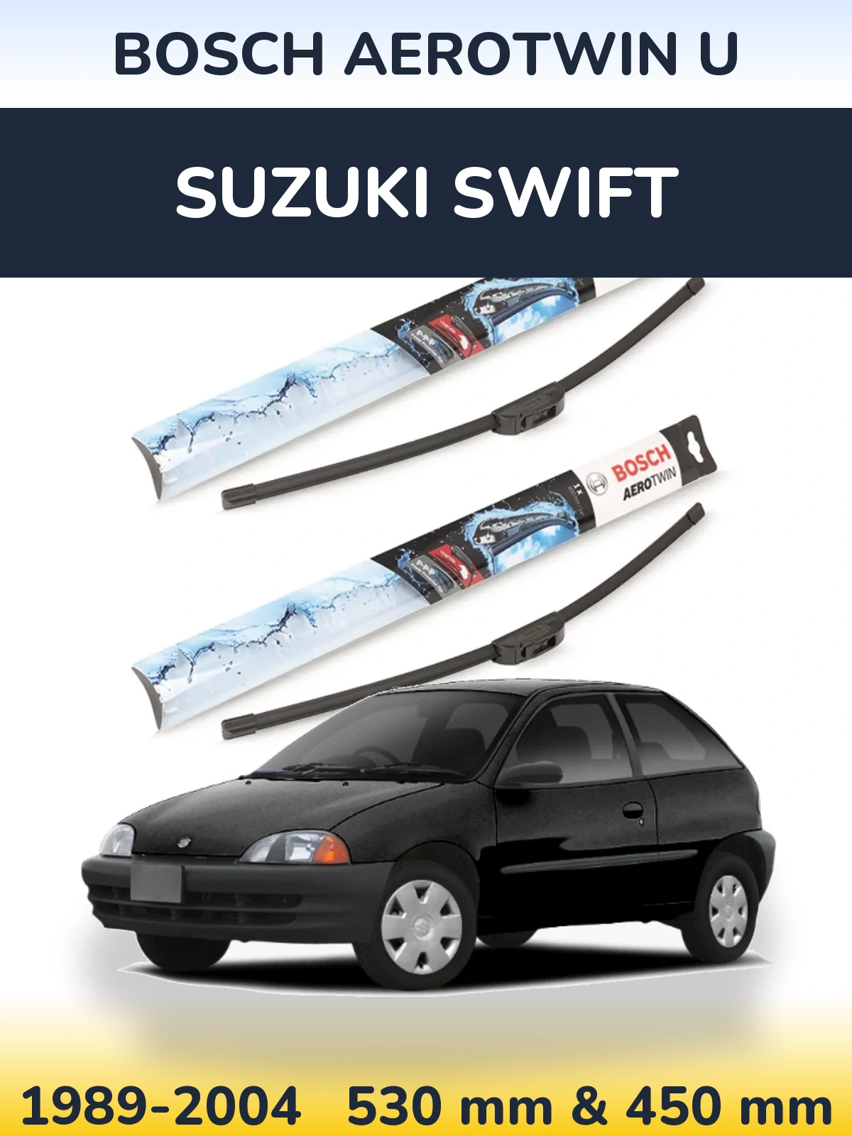 Ștergătoare BOSCH AeroTwin U pentru Suzuki Swift