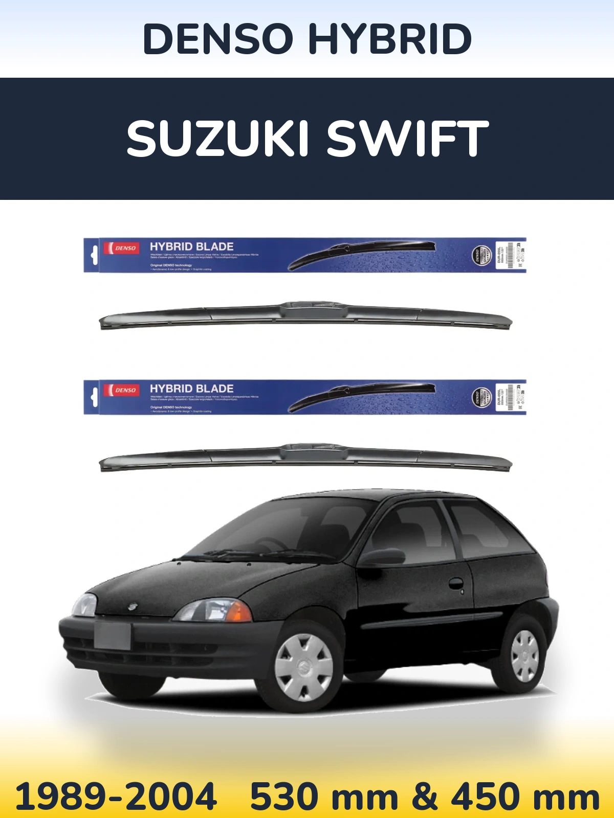Ștergătoare Denso Hybrid pentru Suzuki Swift