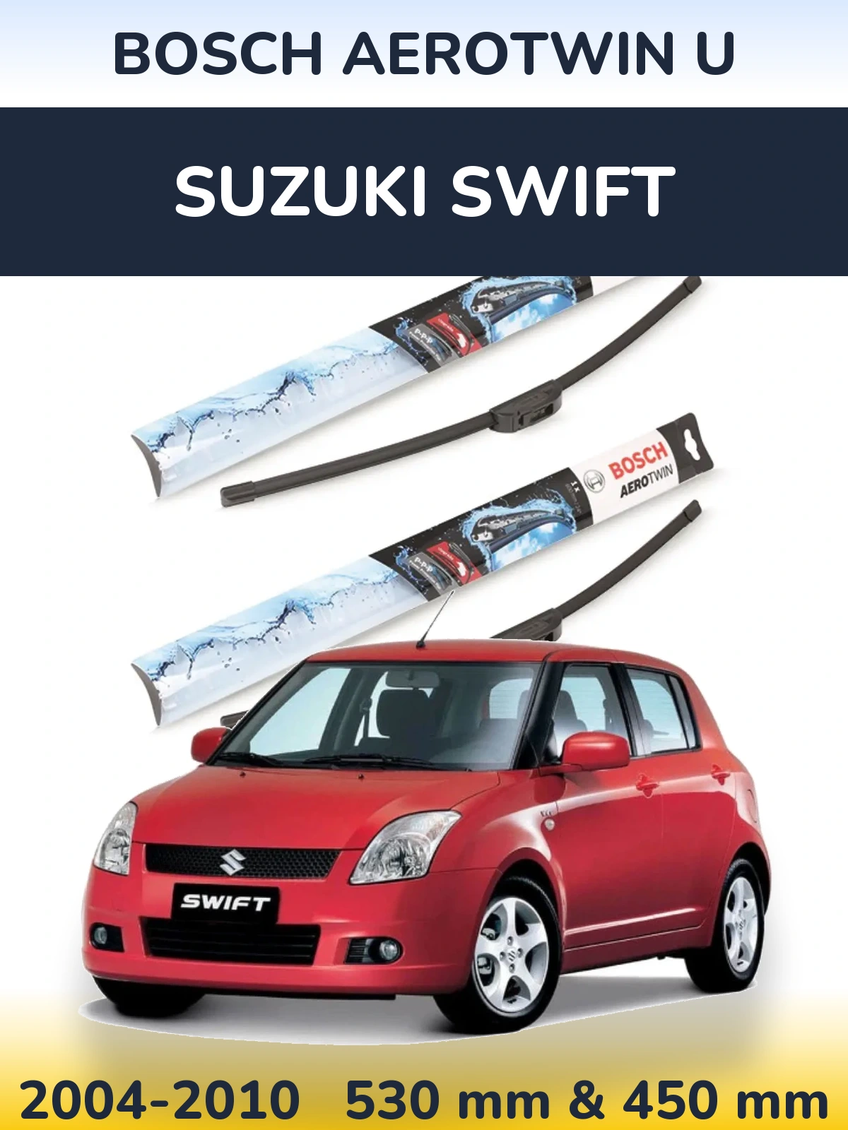 Ștergătoare BOSCH AeroTwin U pentru Suzuki Swift