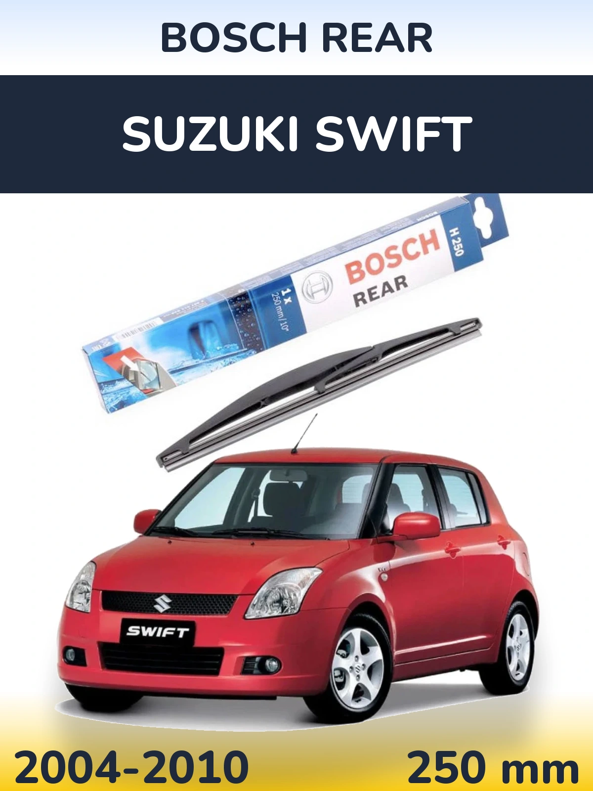 Ștergătoare BOSCH Rear pentru Suzuki Swift