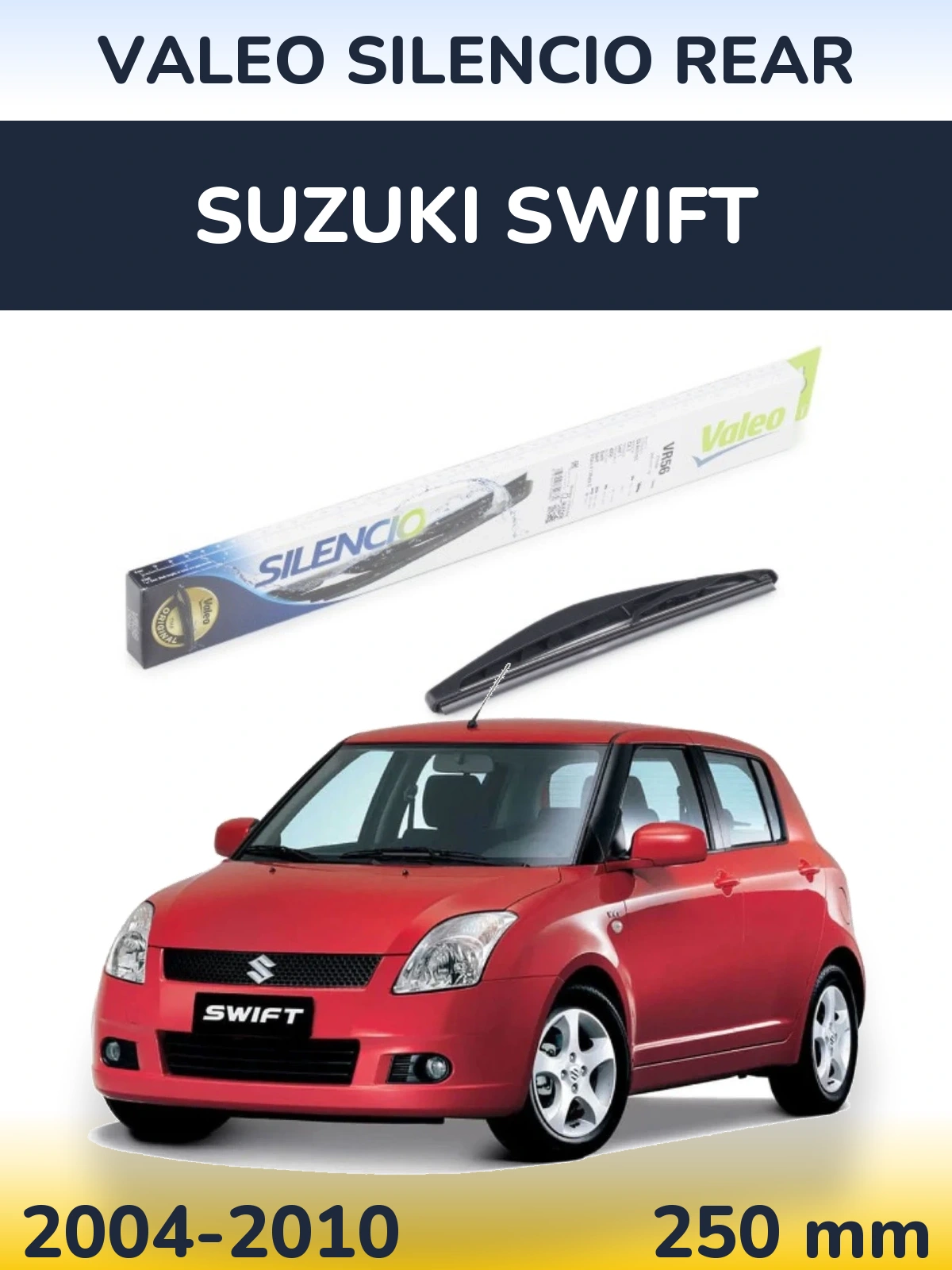 Ștergătoare Valeo Silencio Rear pentru Suzuki Swift