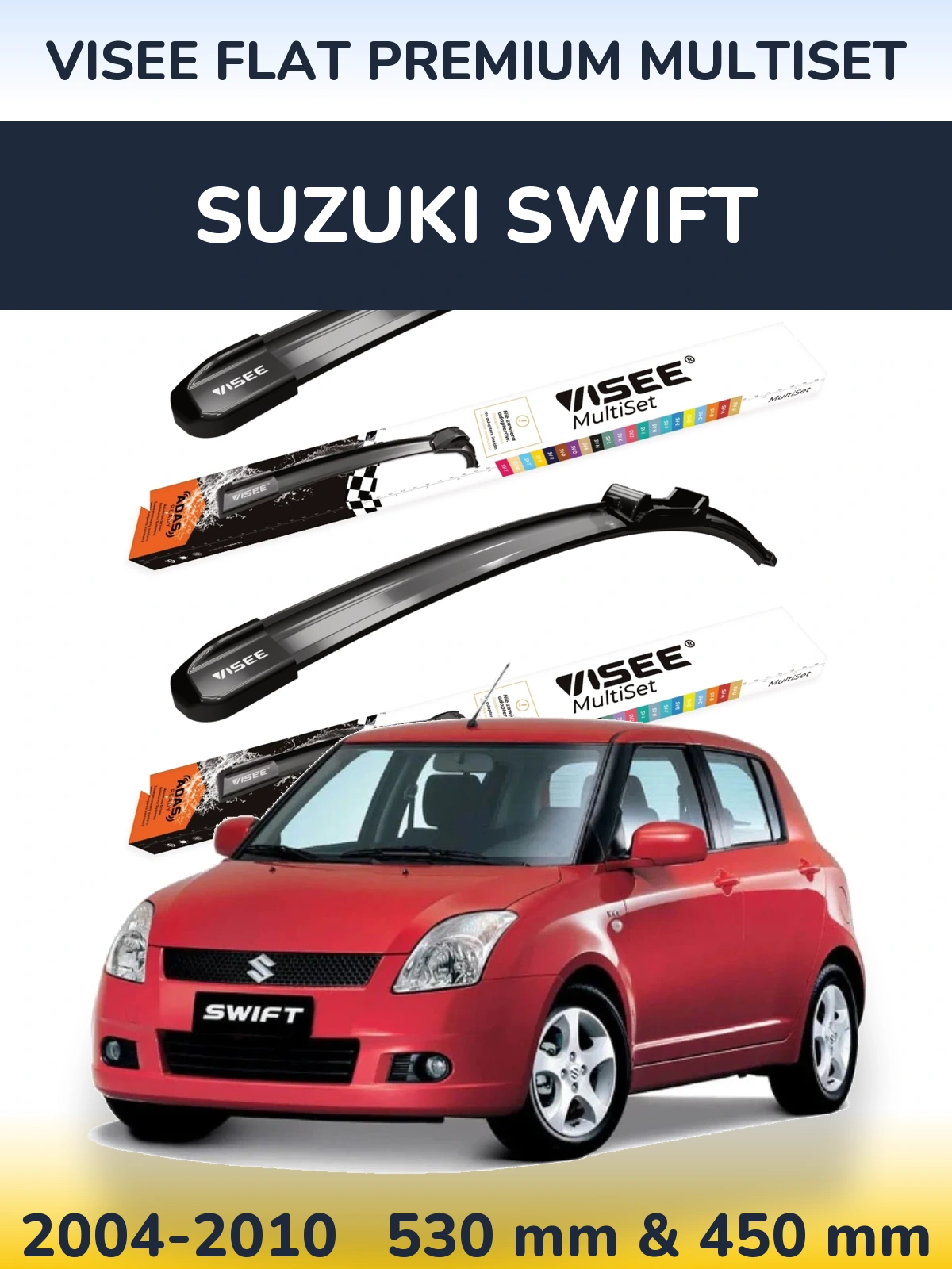 Ștergătoare VISEE FLAT PREMIUM MultiSet pentru Suzuki Swift