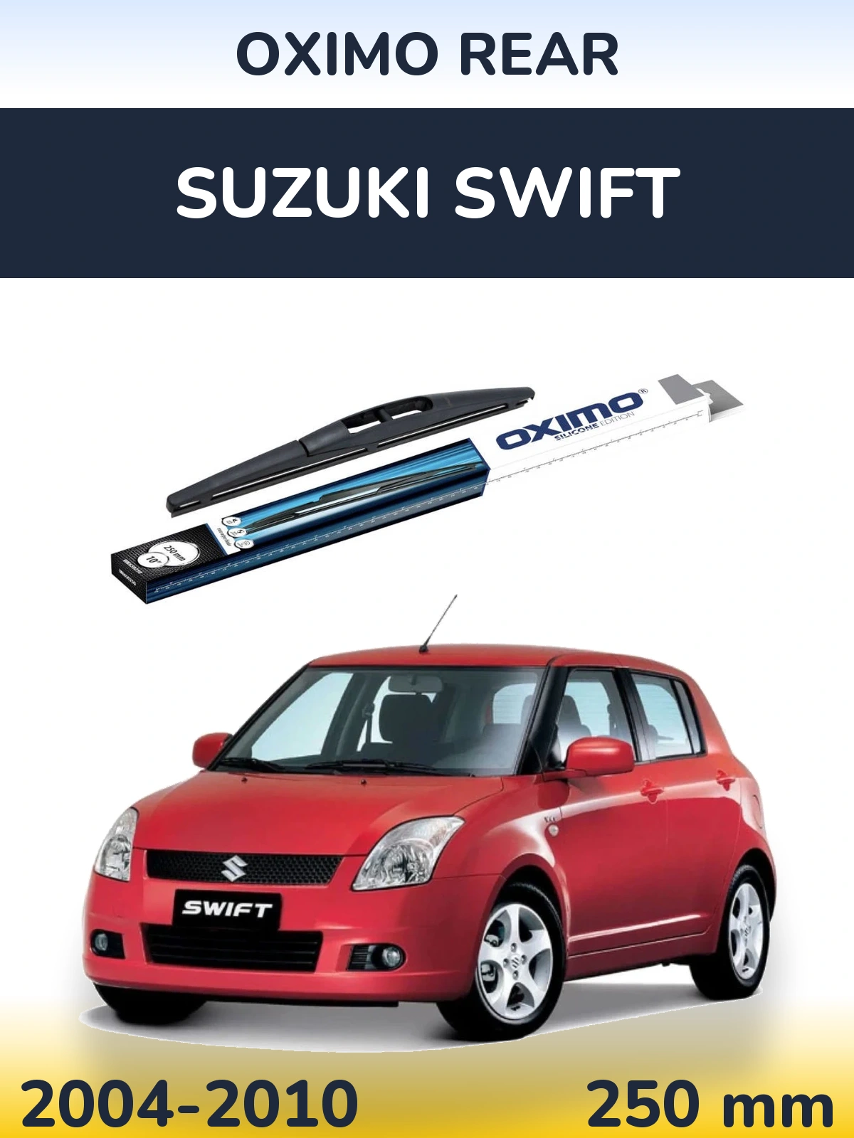 Ștergătoare Oximo Rear pentru Suzuki Swift