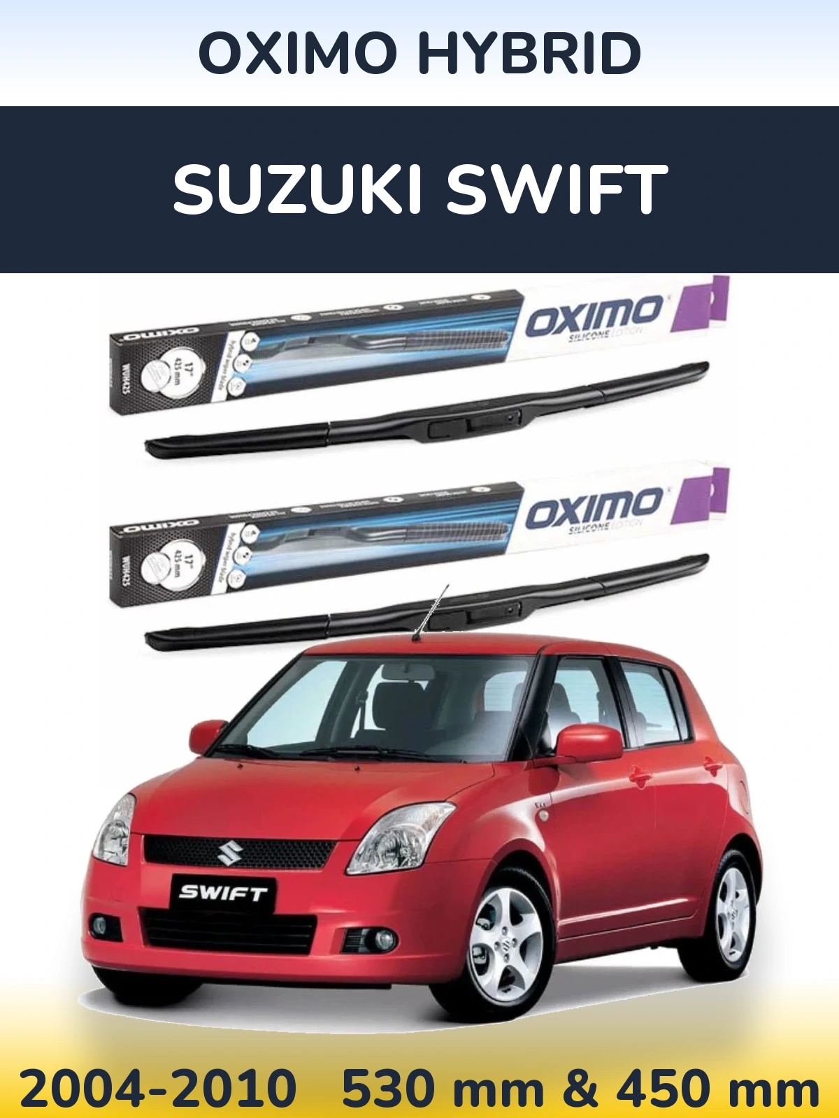 Ștergătoare Oximo Hybrid pentru Suzuki Swift