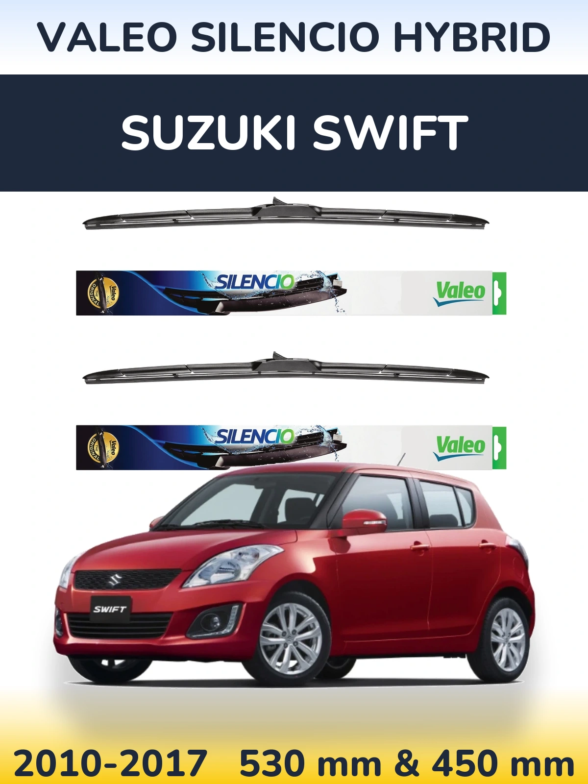 Ștergătoare Valeo Silencio Hybrid pentru Suzuki Swift