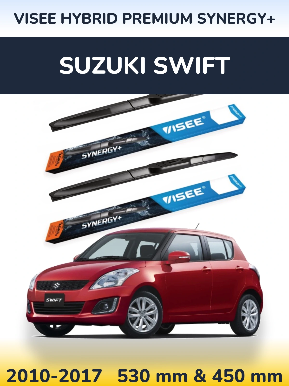 Ștergătoare VISEE HYBRID PREMIUM SYNERGY+ pentru Suzuki Swift
