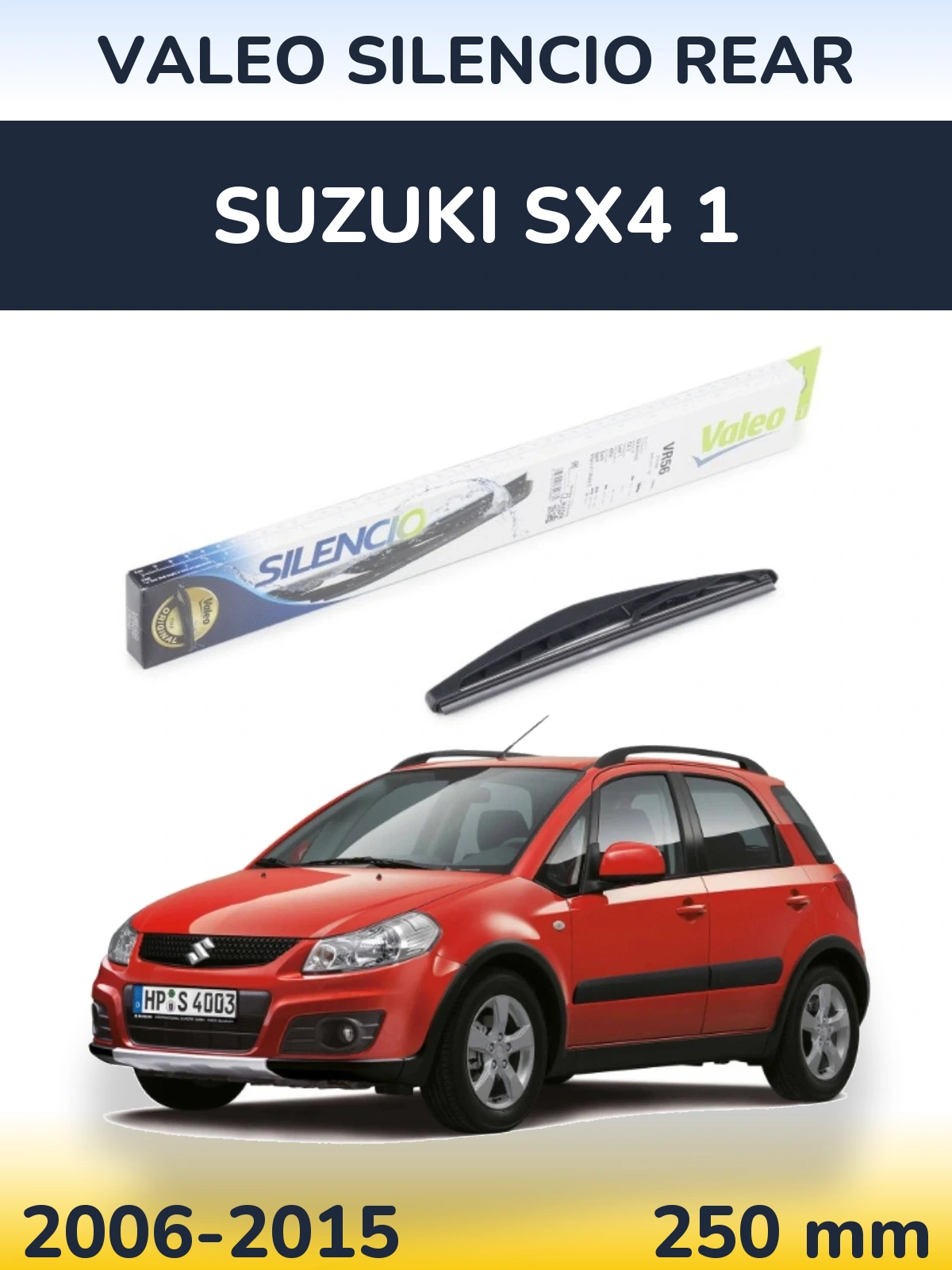 Ștergătoare Valeo Silencio Rear pentru Suzuki SX4 1