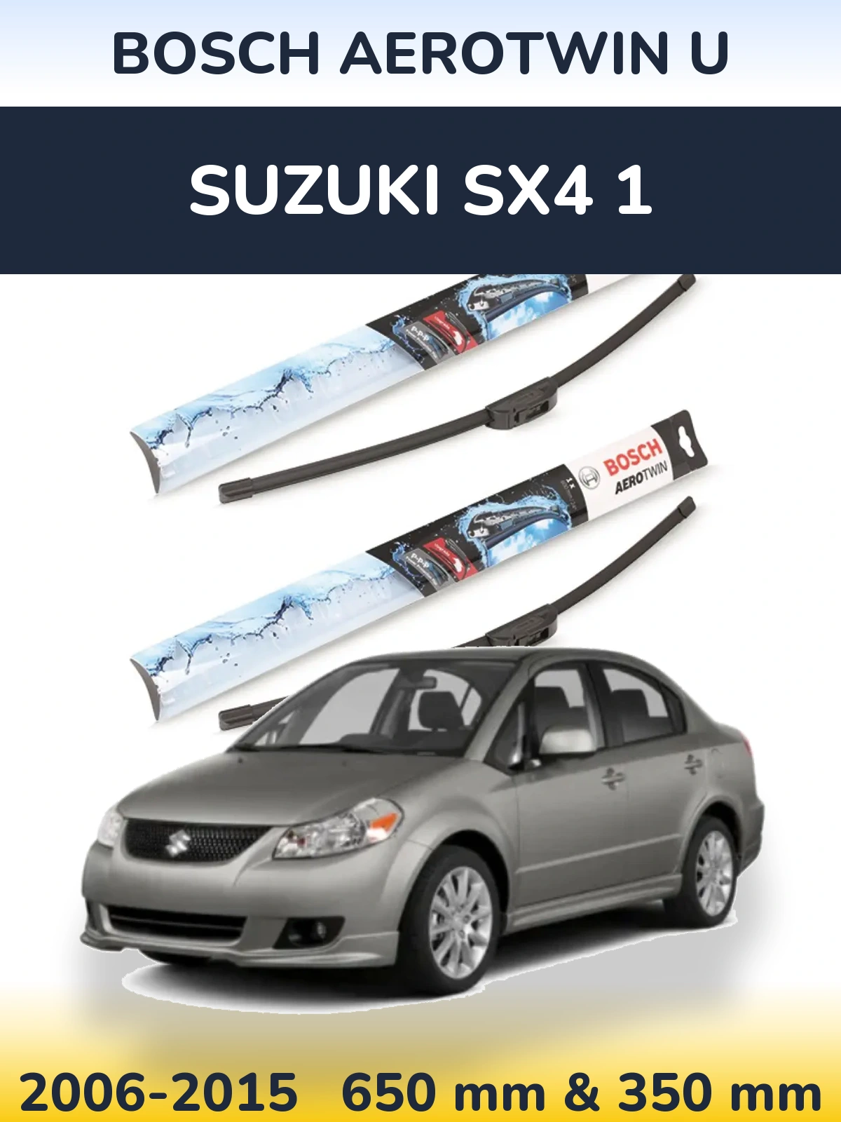 Ștergătoare BOSCH AeroTwin U pentru Suzuki SX4 1