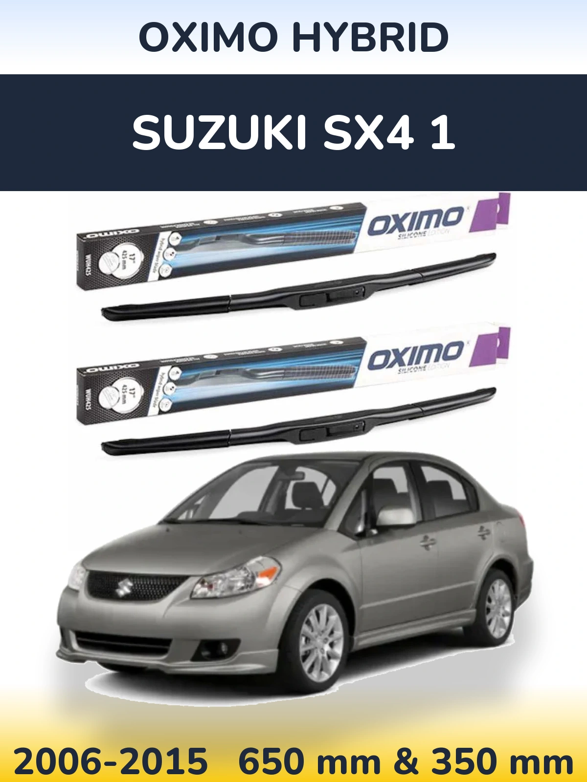 Ștergătoare Oximo Hybrid pentru Suzuki SX4 1