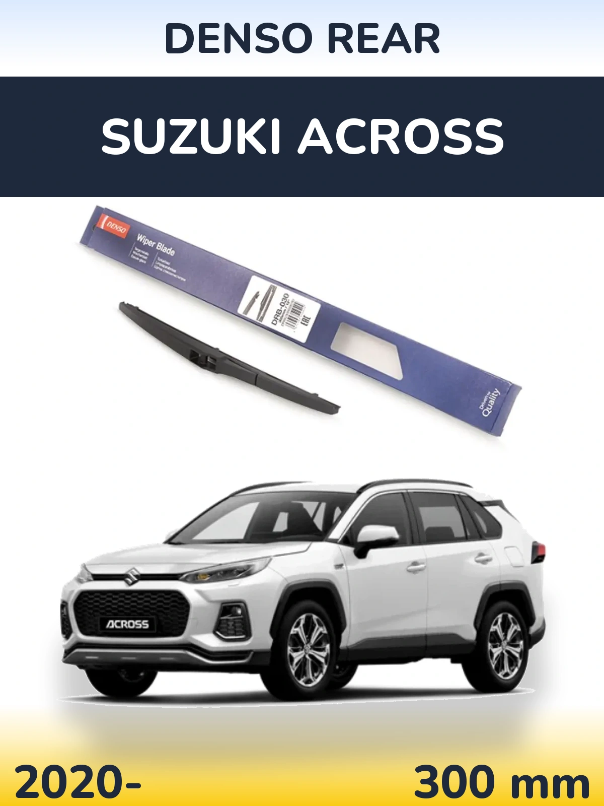 Ștergătoare Denso Rear pentru Suzuki Across