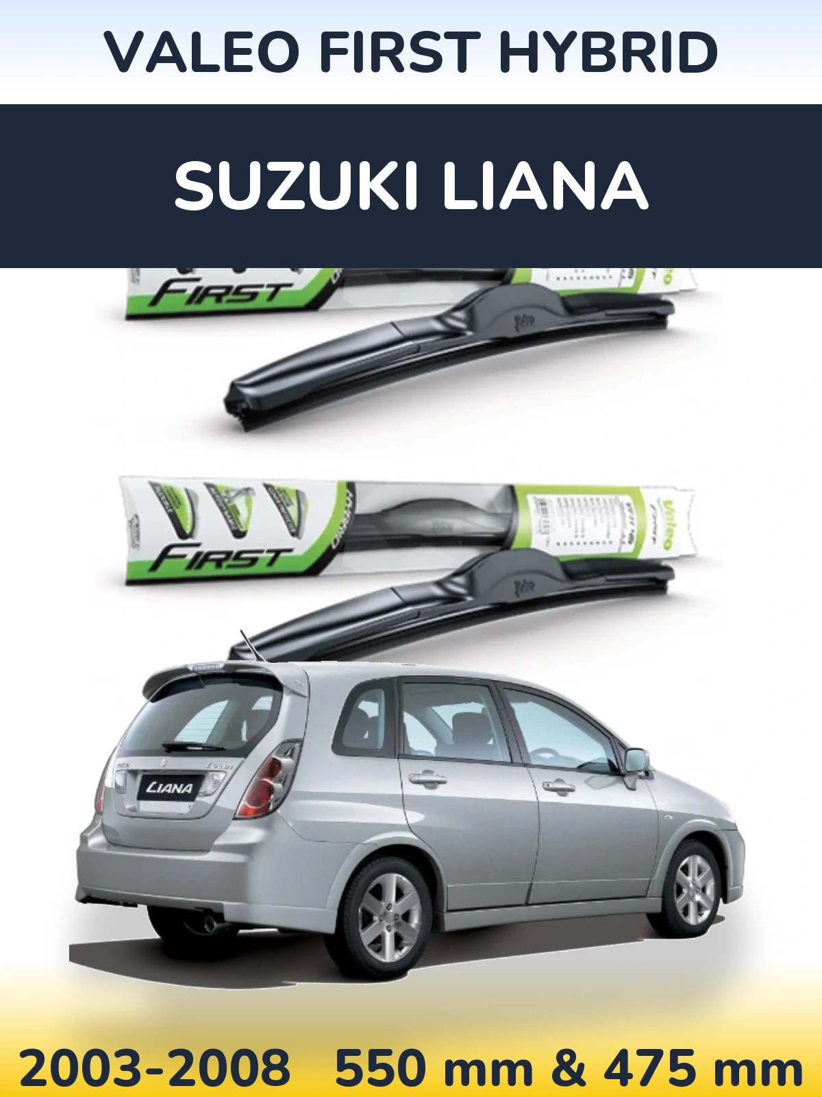 Ștergătoare Valeo First Hybrid pentru Suzuki Liana