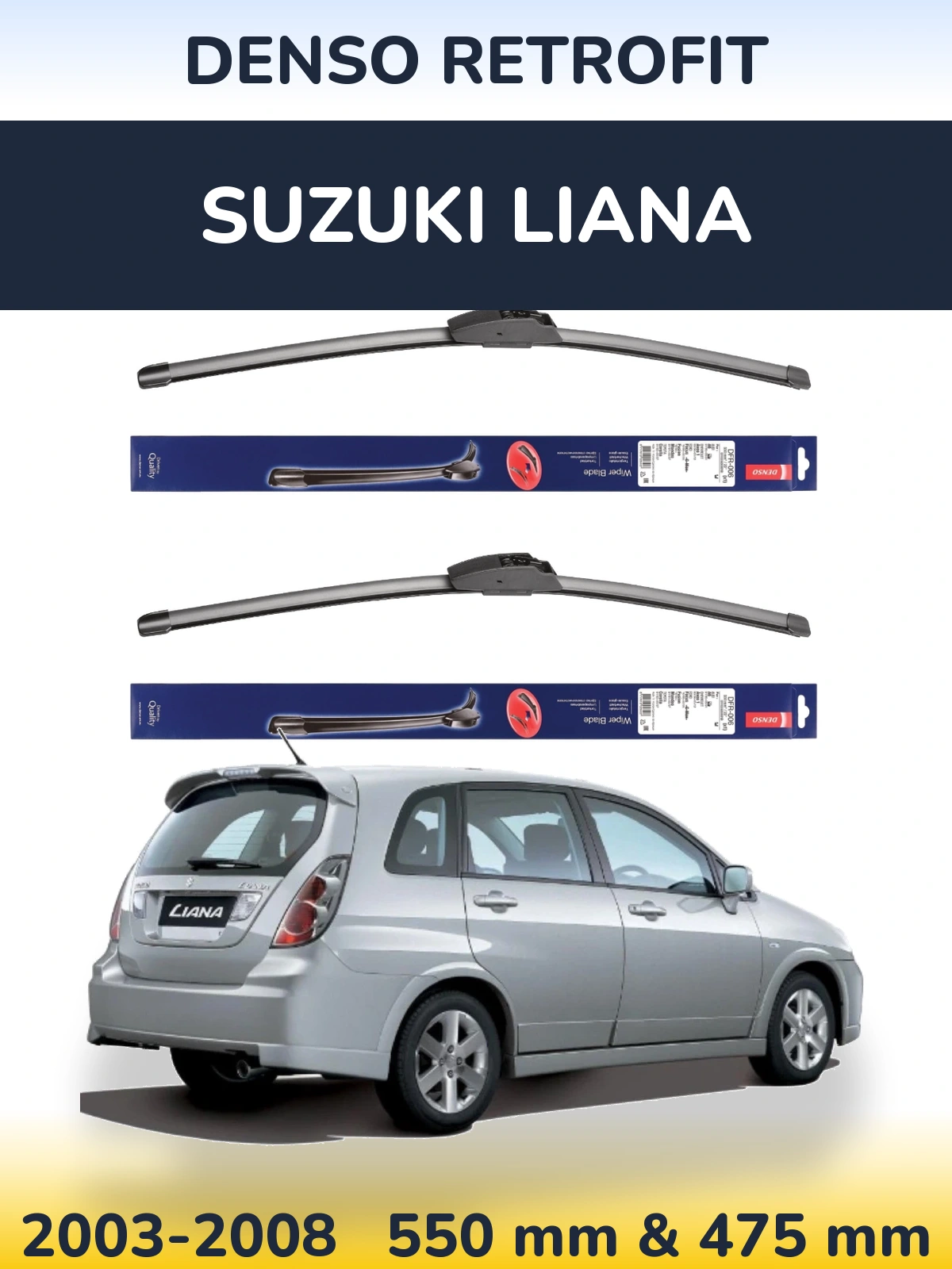 Ștergătoare Denso Retrofit pentru Suzuki Liana