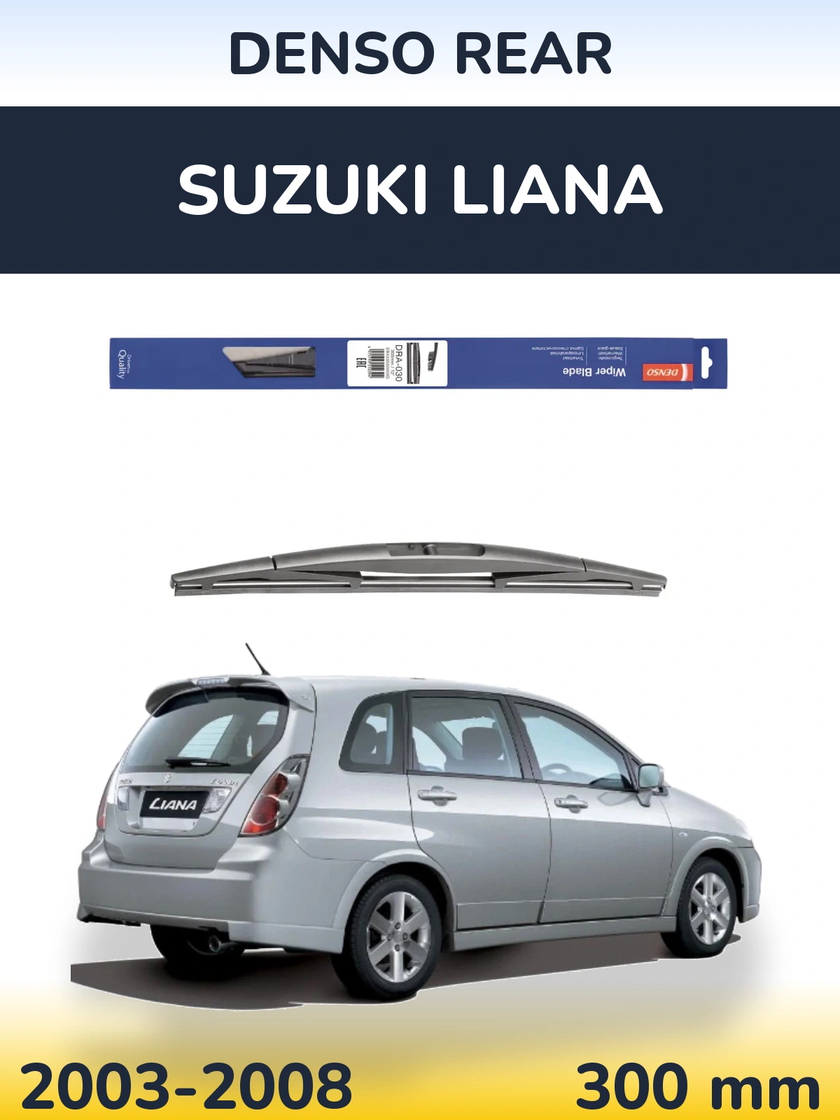 Ștergătoare Denso Rear pentru Suzuki Liana