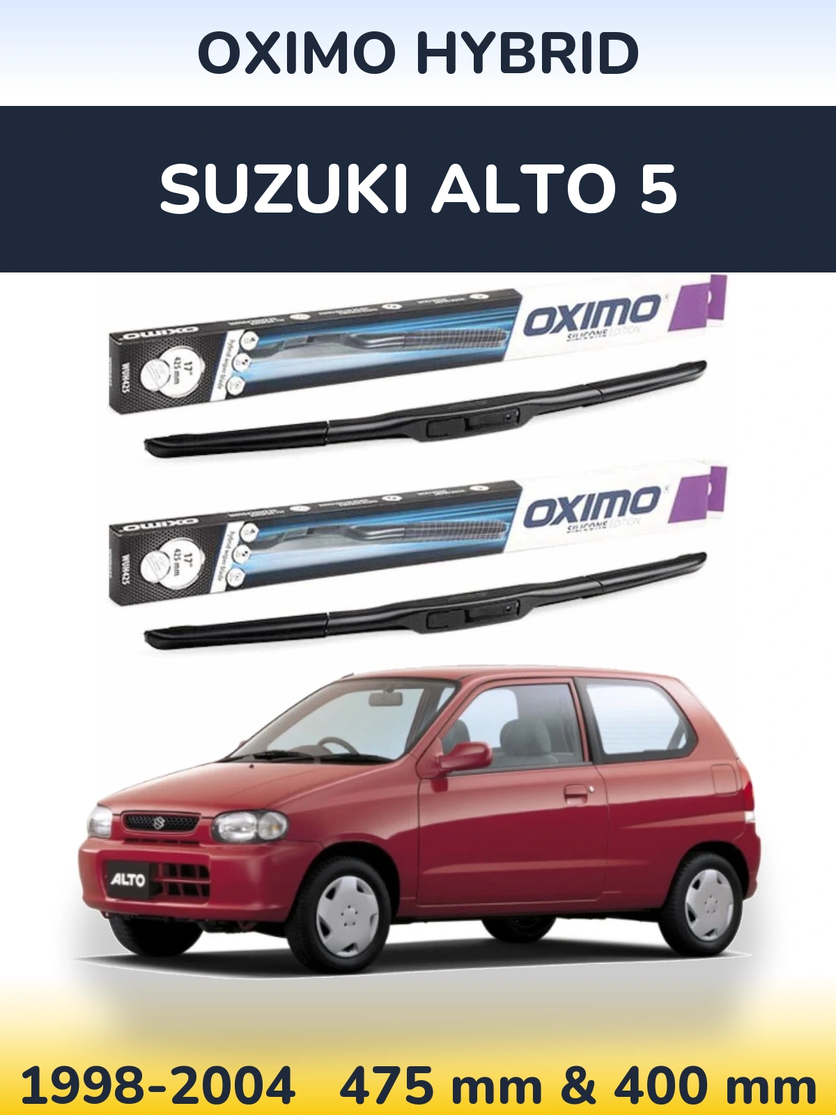Ștergătoare Oximo Hybrid pentru Suzuki Alto 5