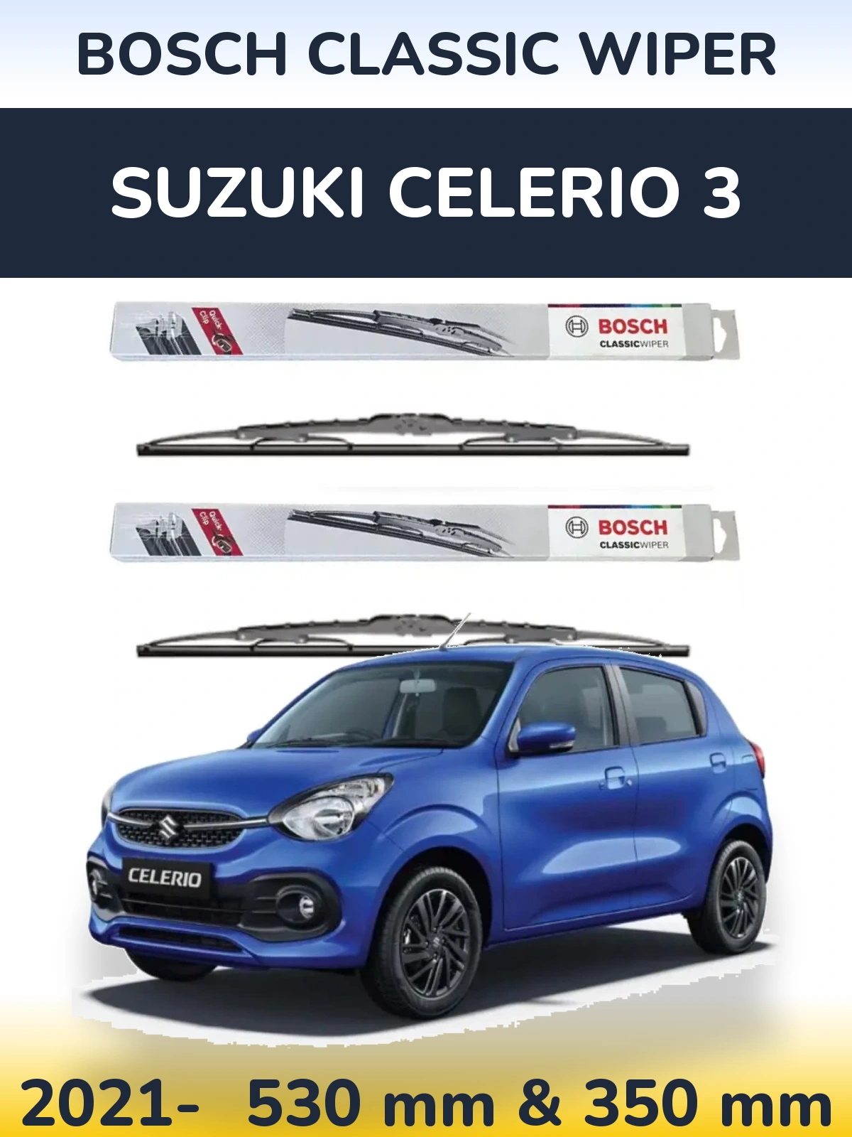 Комплект передніх щіток BOSCH Classic Wiper 530 & 340 мм для Suzuki Celerio 3 2021-2026