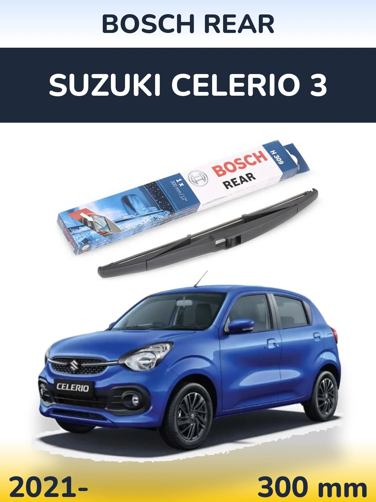 Ștergătoare BOSCH Rear pentru Suzuki Celerio 3