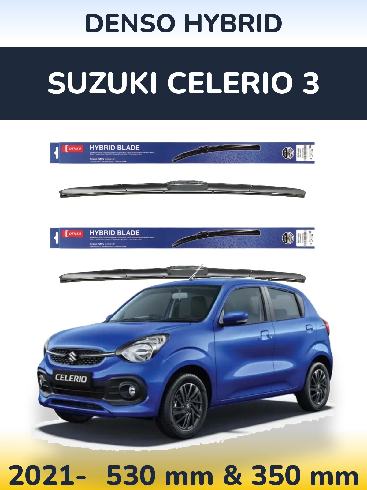 Ștergătoare Denso Hybrid pentru Suzuki Celerio 3