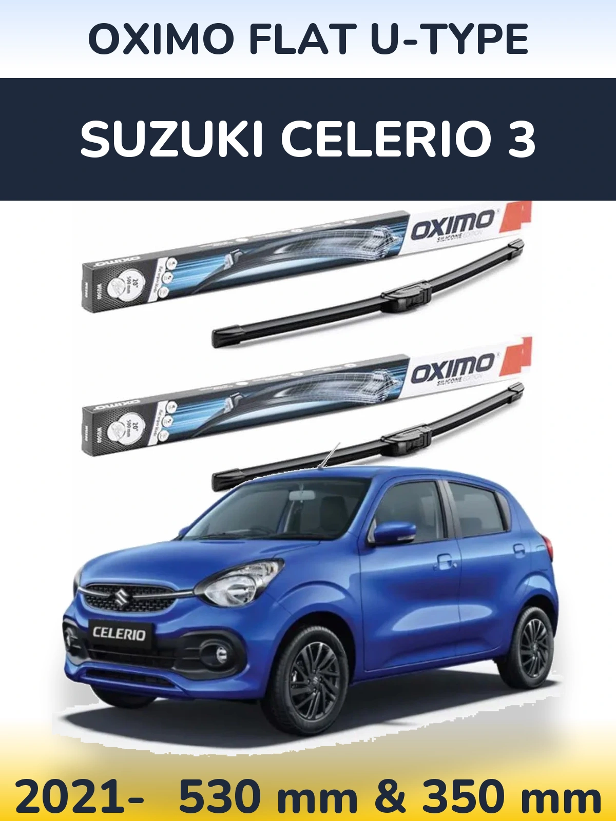 Ștergătoare Oximo Flat U-type pentru Suzuki Celerio 3