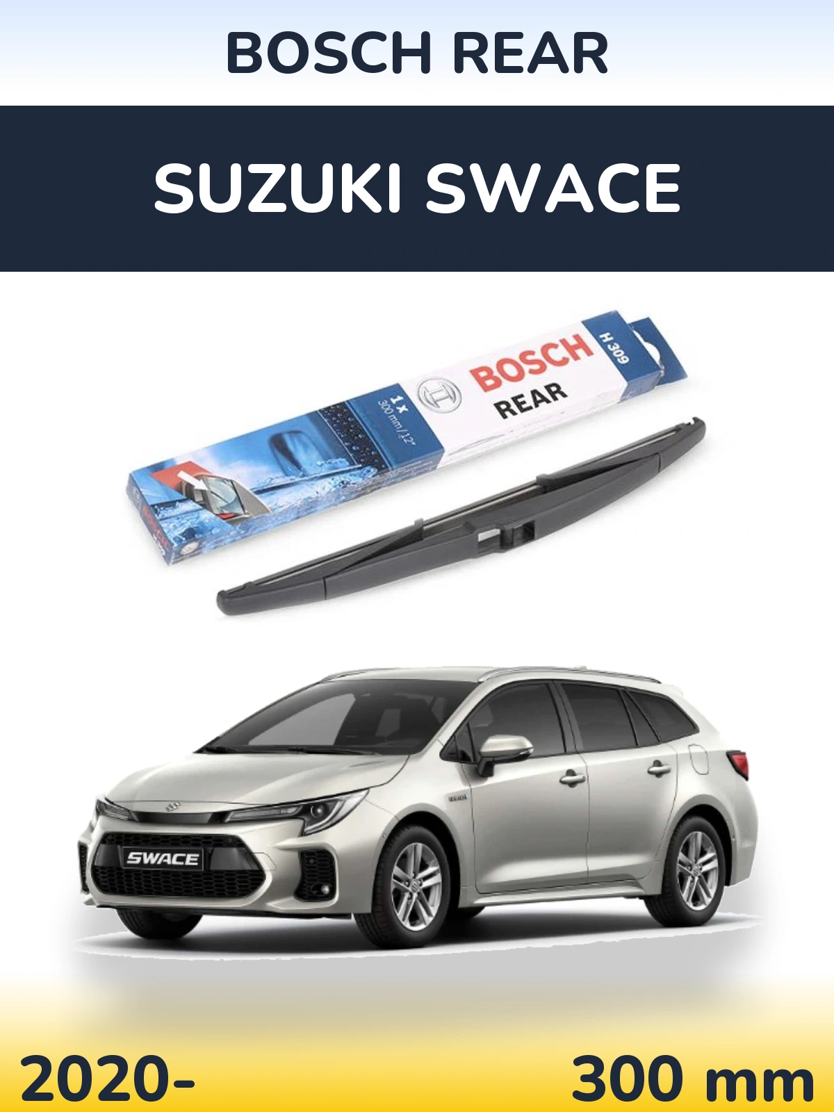 Ștergătoare BOSCH Rear pentru Suzuki Swace