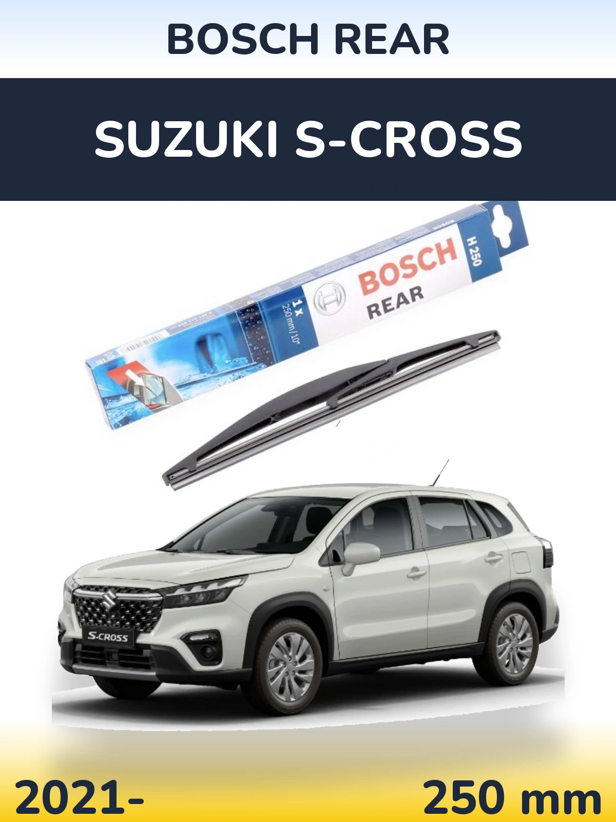Ștergătoare BOSCH Rear pentru Suzuki S-Cross
