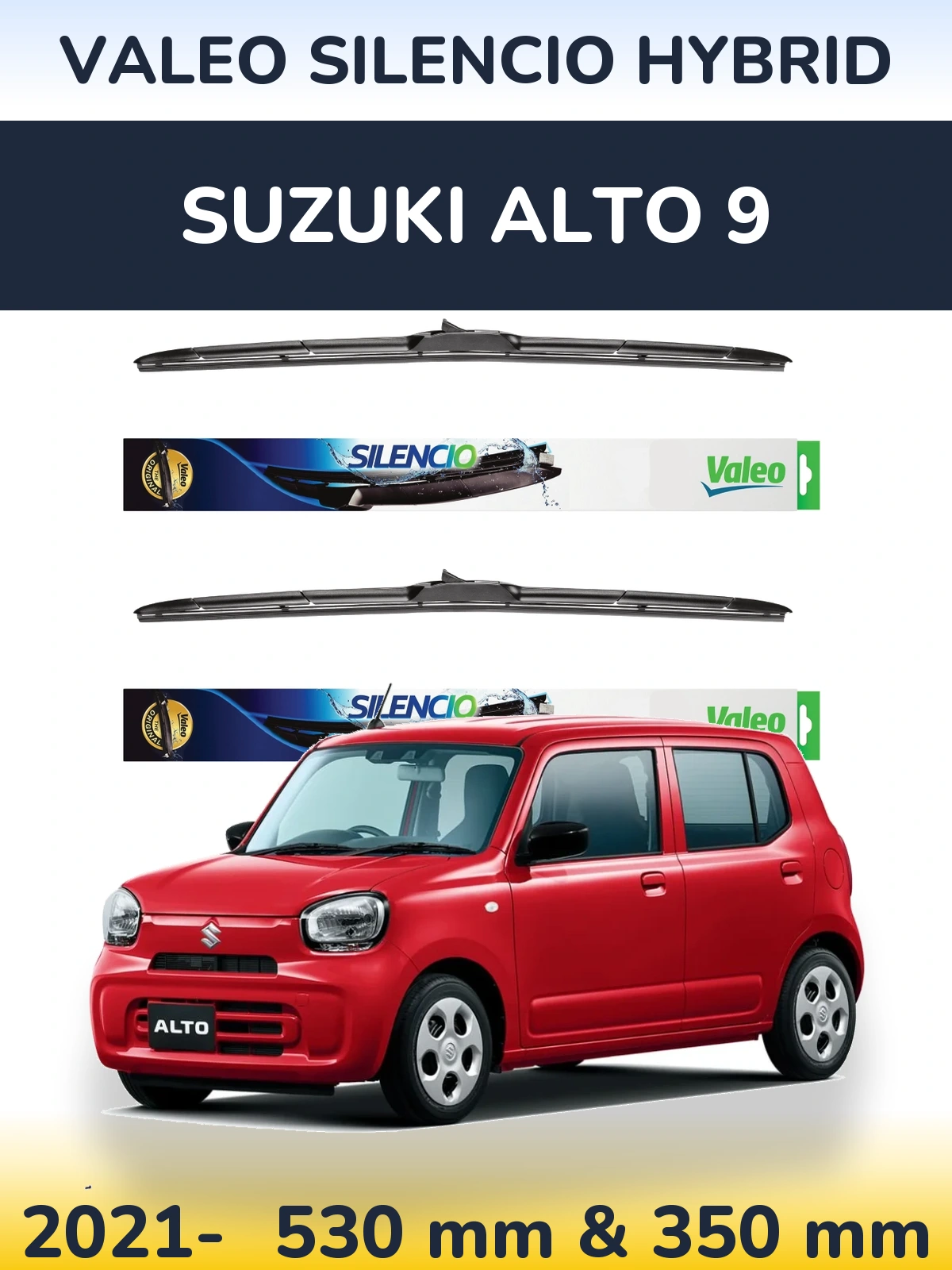 Ștergătoare Valeo Silencio Hybrid pentru Suzuki Alto 9