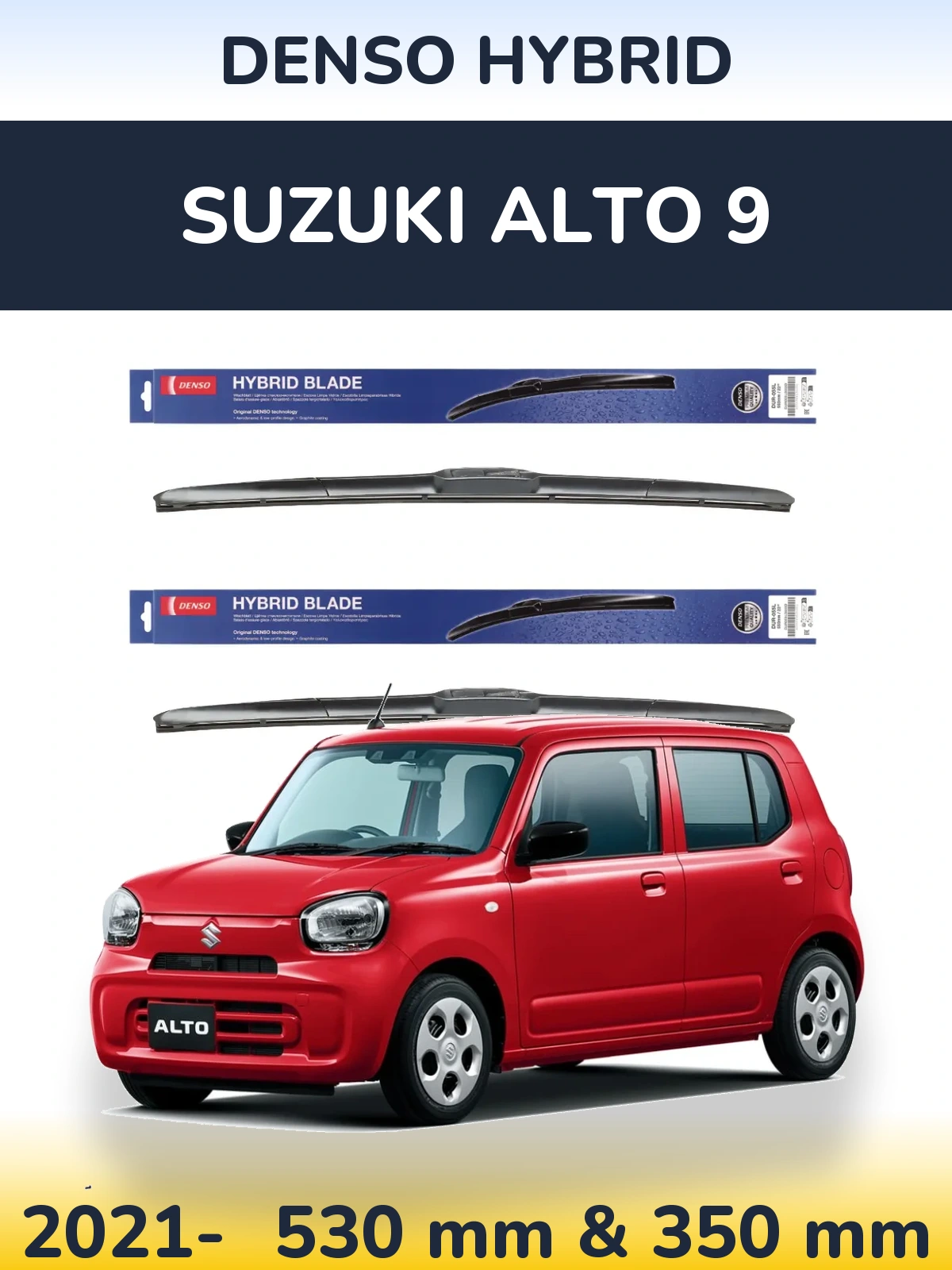 Ștergătoare Denso Hybrid pentru Suzuki Alto 9