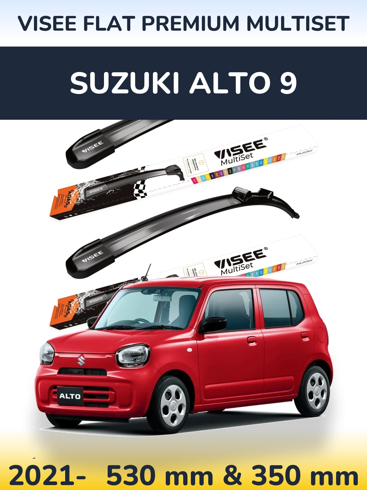 Ștergătoare VISEE FLAT PREMIUM MultiSet pentru Suzuki Alto 9