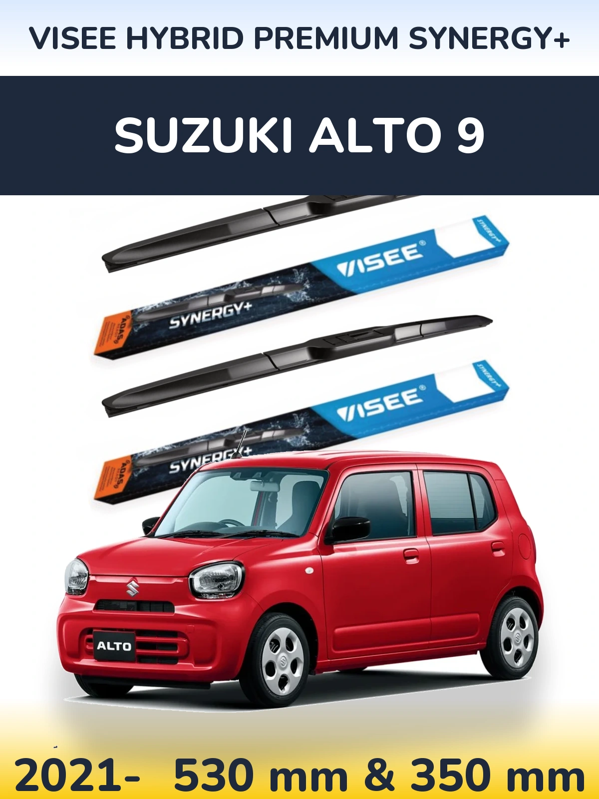 Ștergătoare VISEE HYBRID PREMIUM SYNERGY+ pentru Suzuki Alto 9