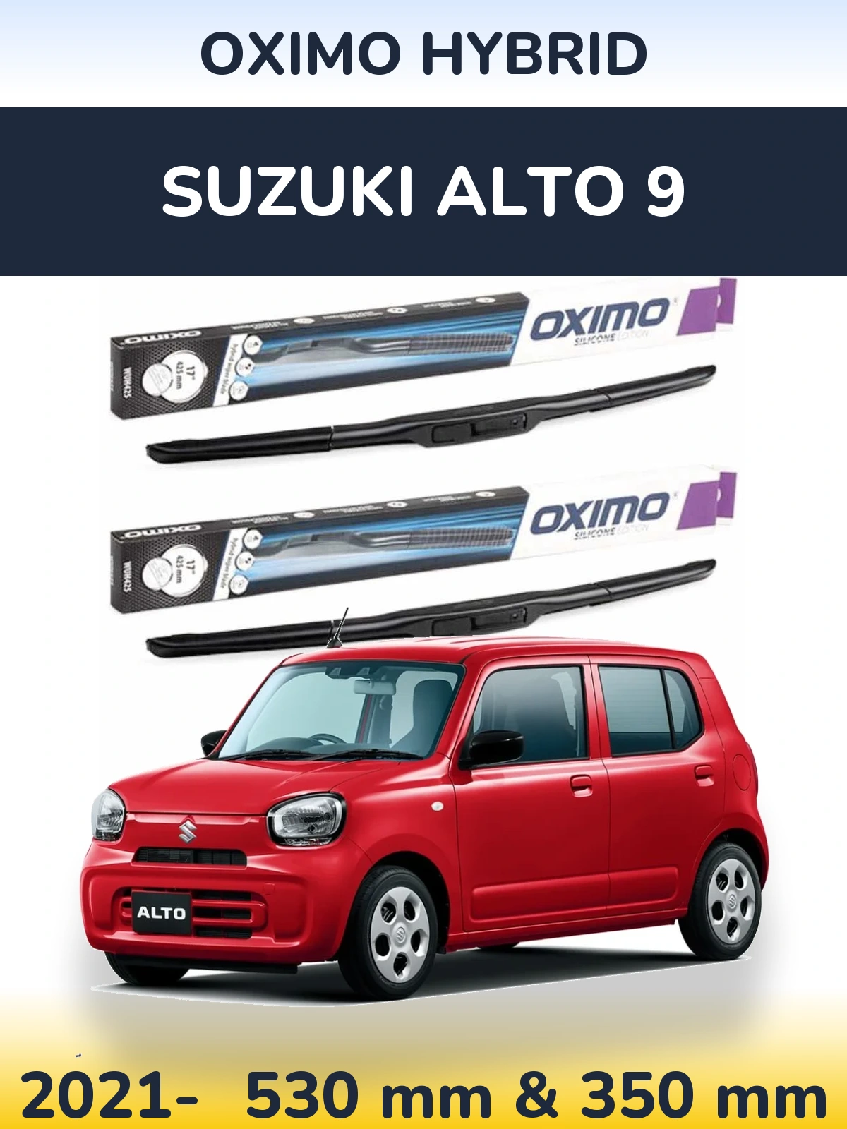 Комплект передніх щіток Oximo Hybrid 530 & 350 мм для Suzuki Alto 9 2021-2026