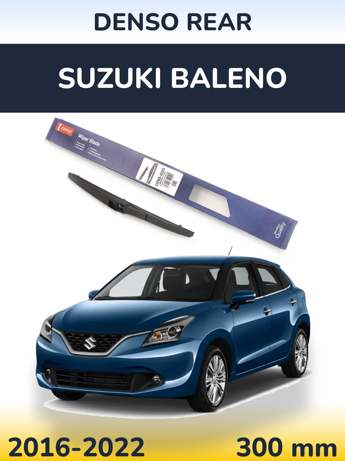 Ștergătoare Denso Rear pentru Suzuki Baleno