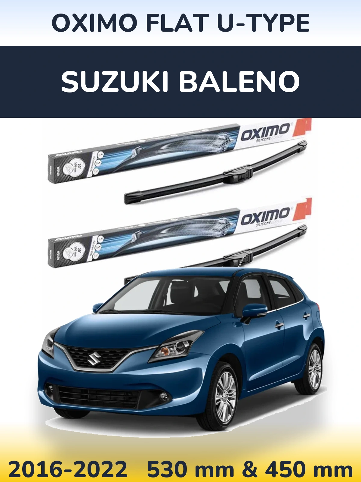 Ștergătoare Oximo Flat U-type pentru Suzuki Baleno
