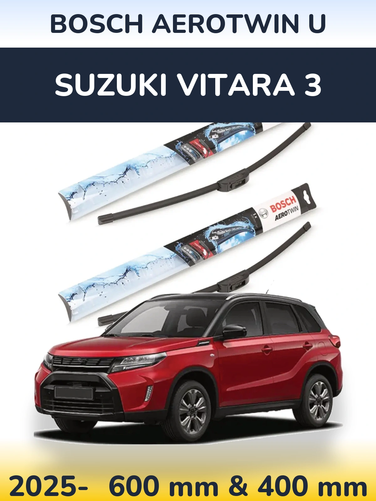 Ștergătoare BOSCH AeroTwin U pentru Suzuki Vitara 3