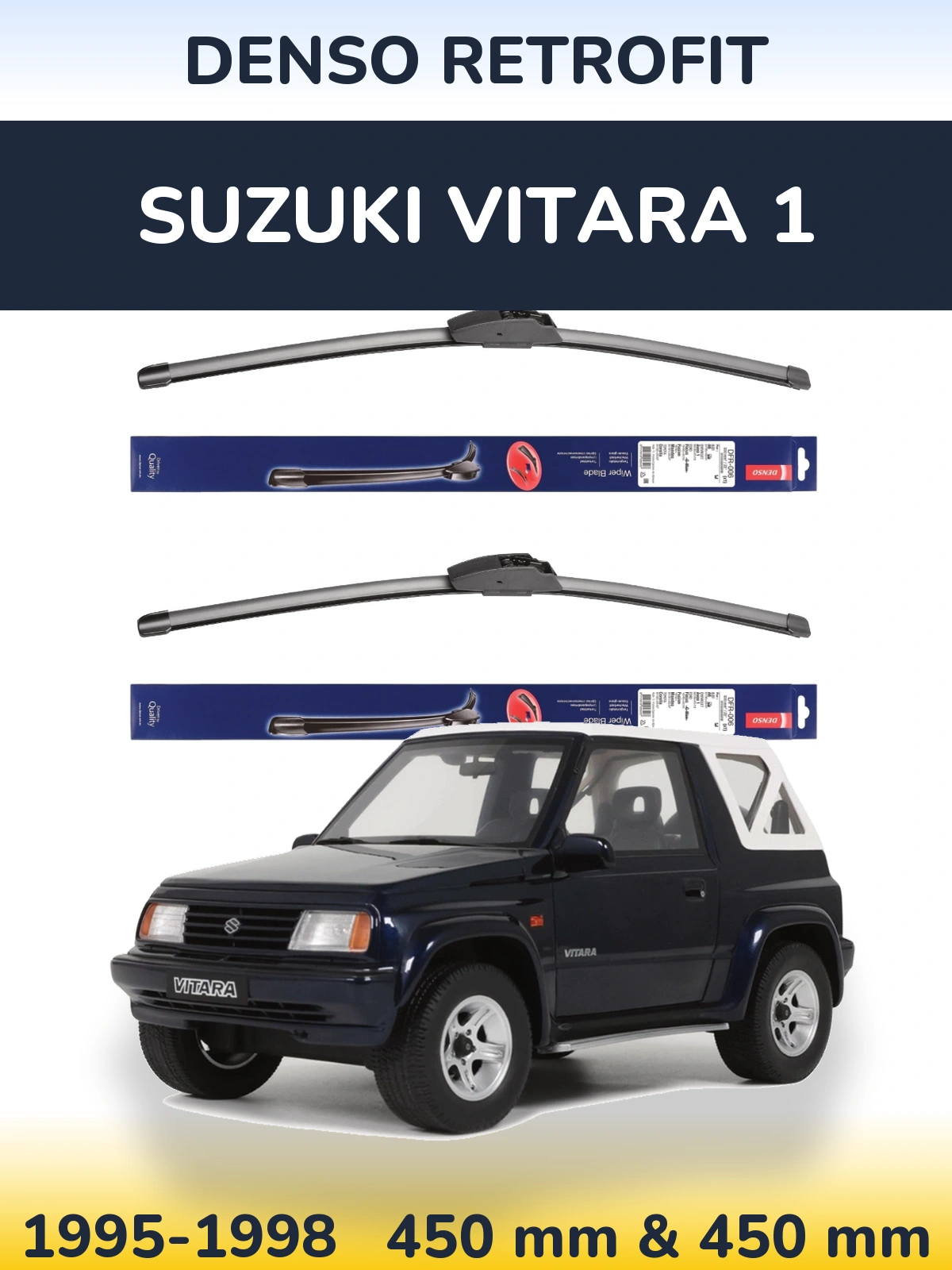 Ștergătoare Denso Retrofit pentru Suzuki Vitara 1