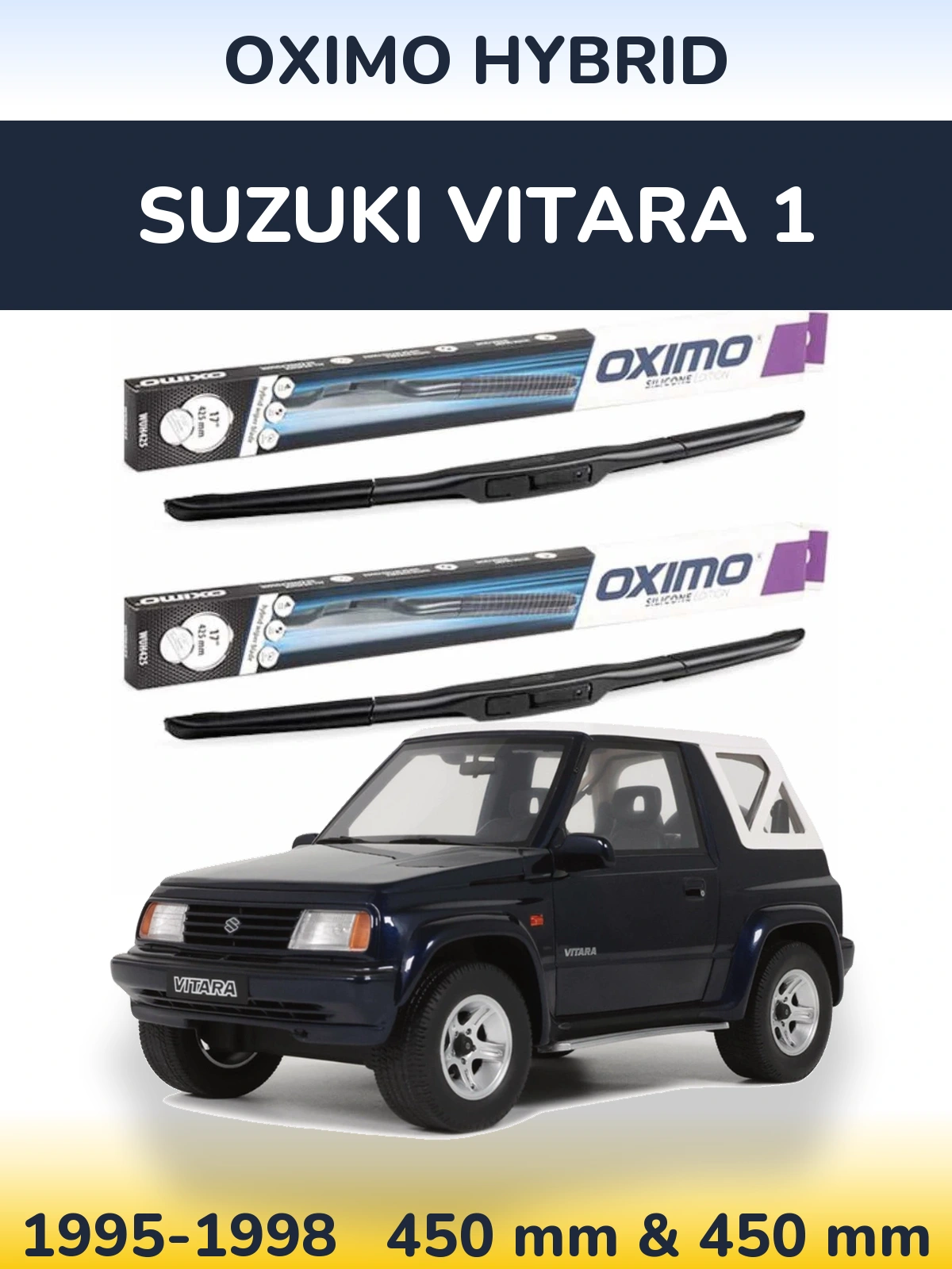 Ștergătoare Oximo Hybrid pentru Suzuki Vitara 1