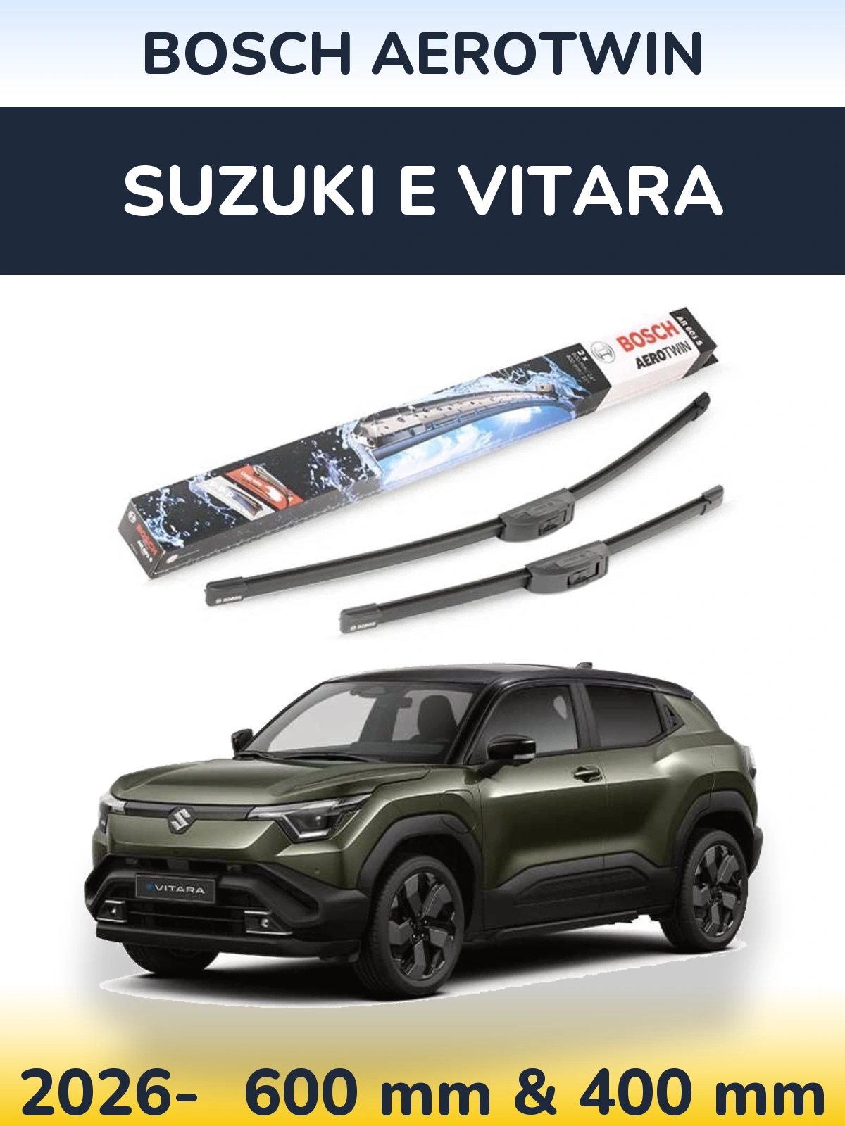 Ștergătoare BOSCH AeroTwin pentru Suzuki e Vitara